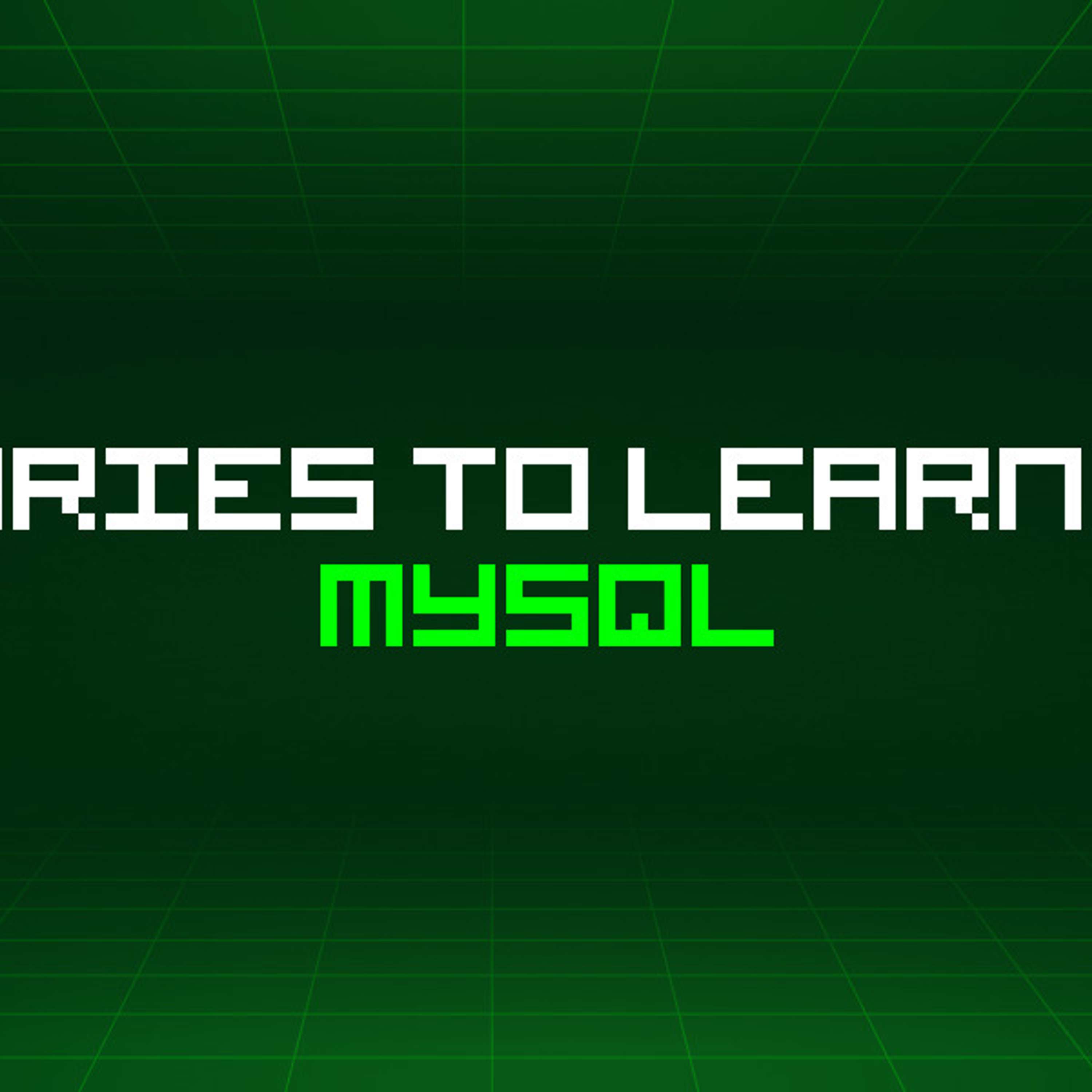 58 Stories To Learn About Mysql