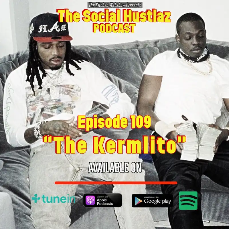 Episode 109 “The Kermlito”