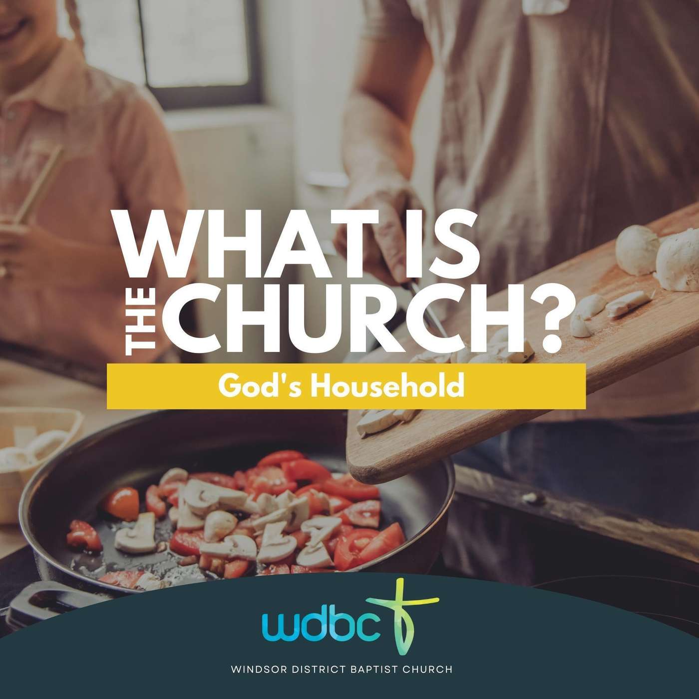 What is the Church? #02 | God's Household