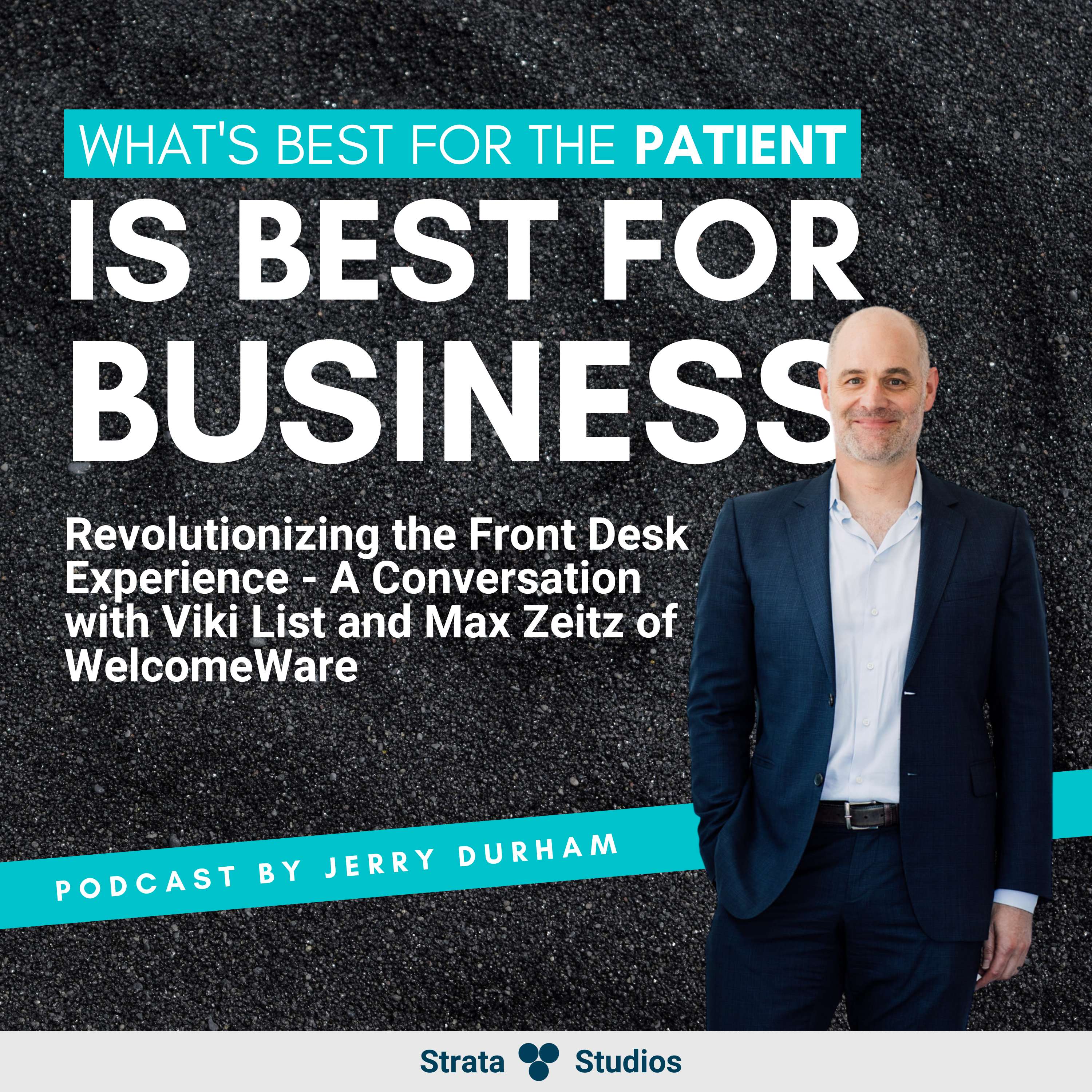 Revolutionizing the Front Desk Experience - A Conversation with Vicki List and Max Zietz of WelcomeWare