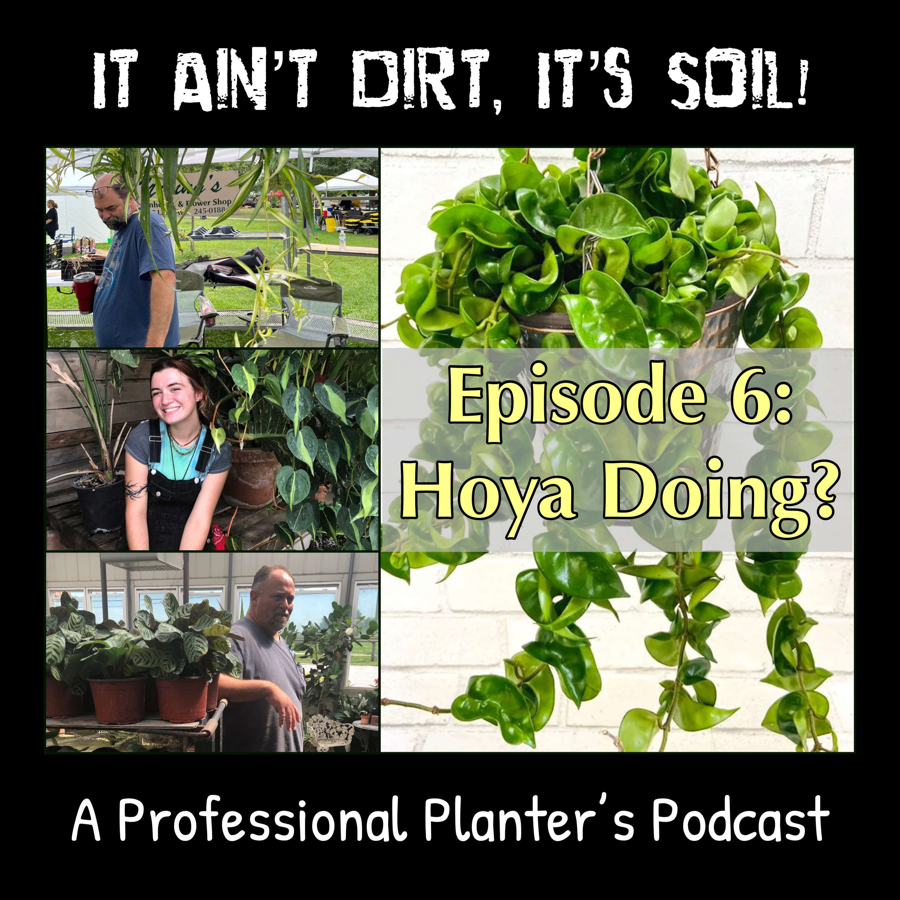 It Ain\'t Dirt, It\'s Soil!