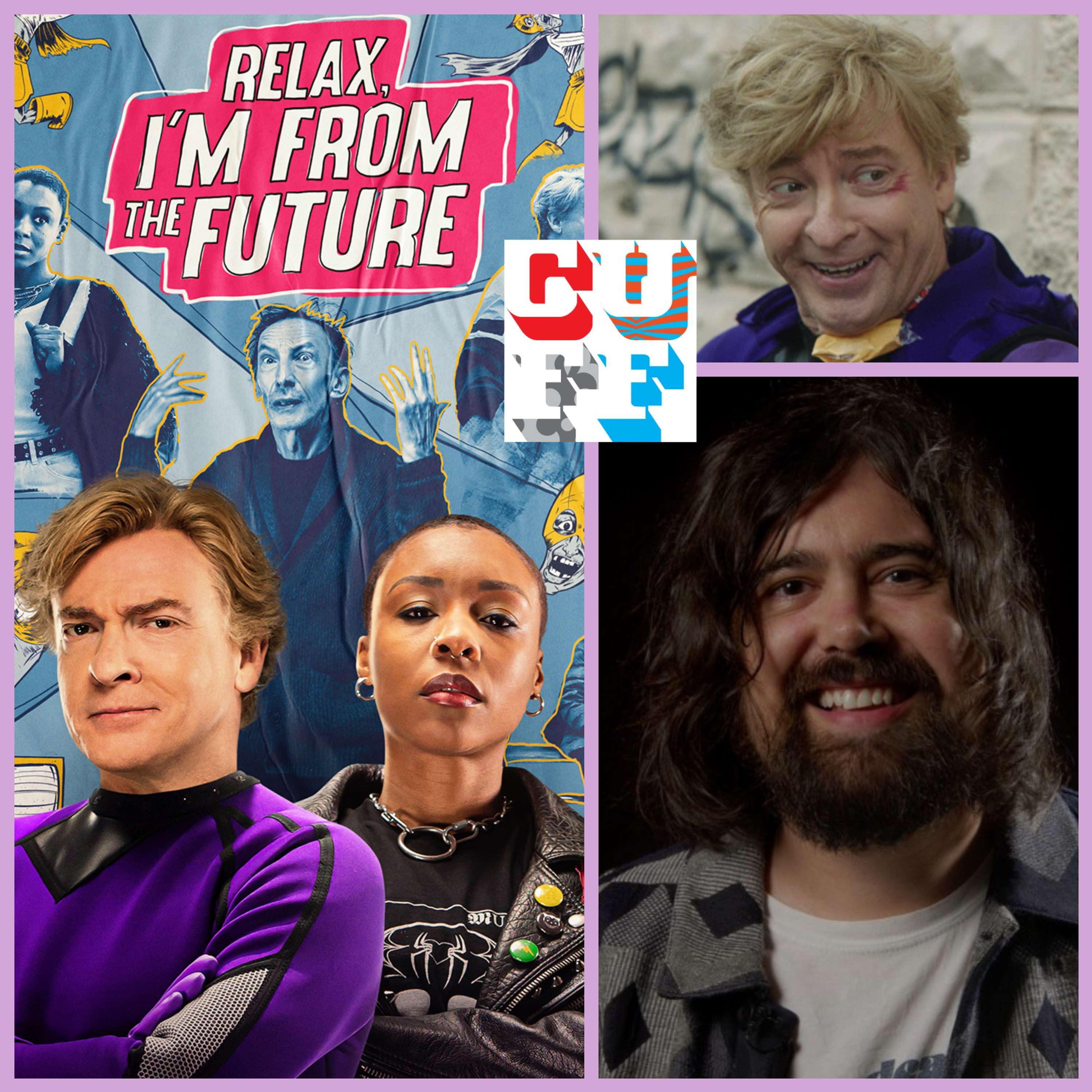RELAX, I'M FROM THE FUTURE - Luke Higginson (dir/writer/editor) - CUFF 2023