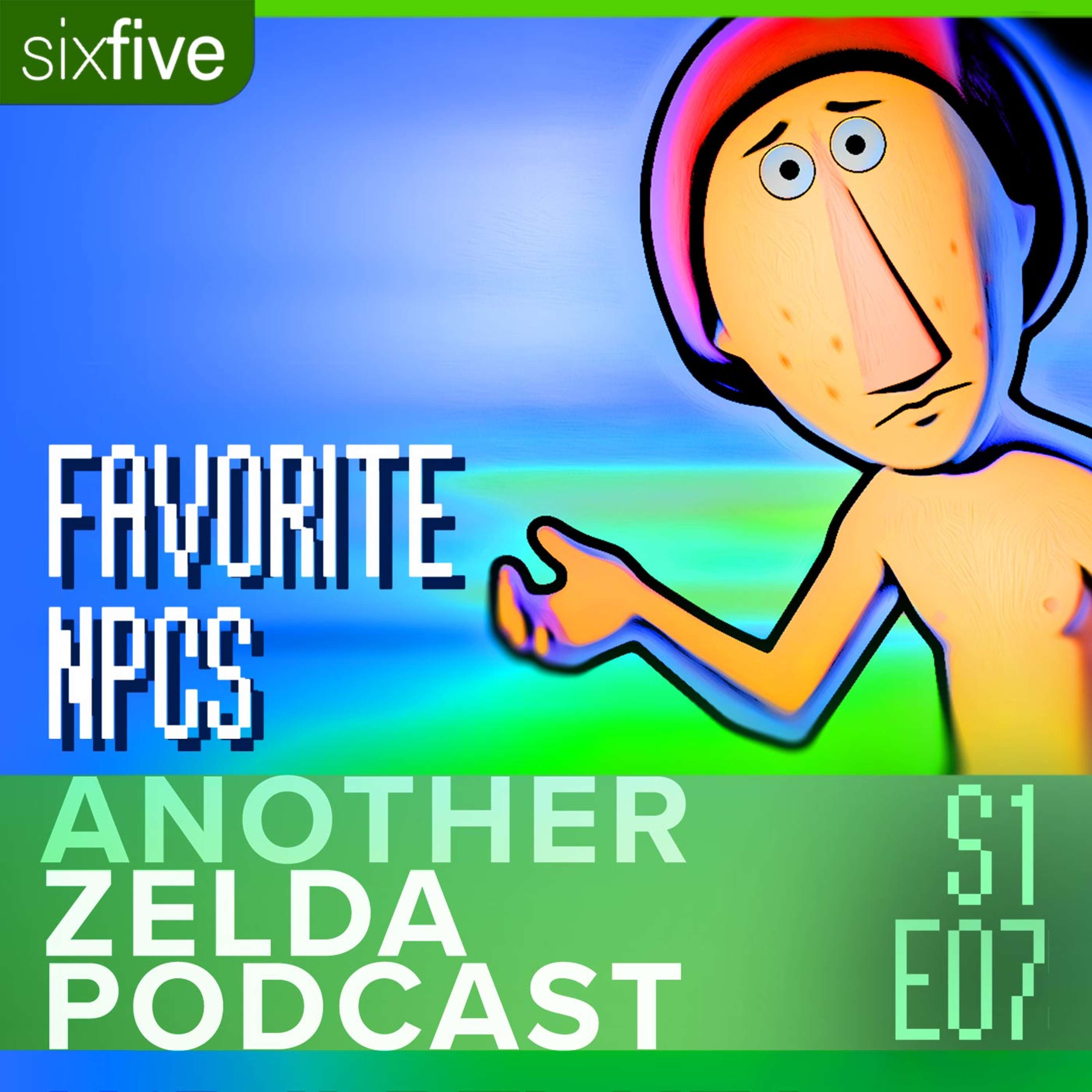 cover of episode S1 EP07 | Favorite NPCs