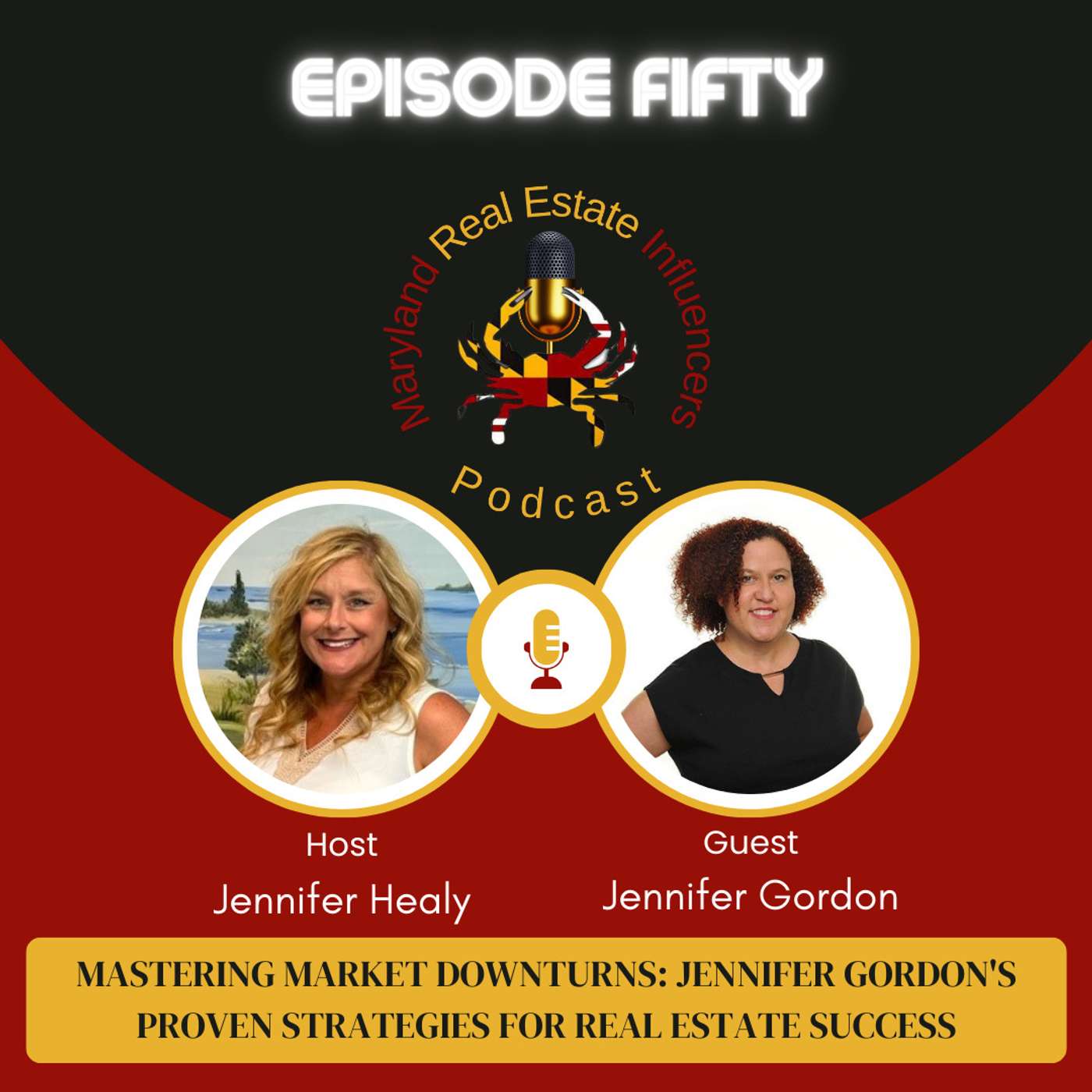 Episode 50:  Mastering Market Downturns: Jennifer Gordon's Proven Strategies for Real Estate Success
