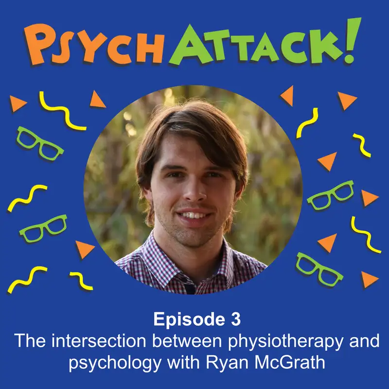 The intersection between physiotherapy and psychology with Ryan McGrath