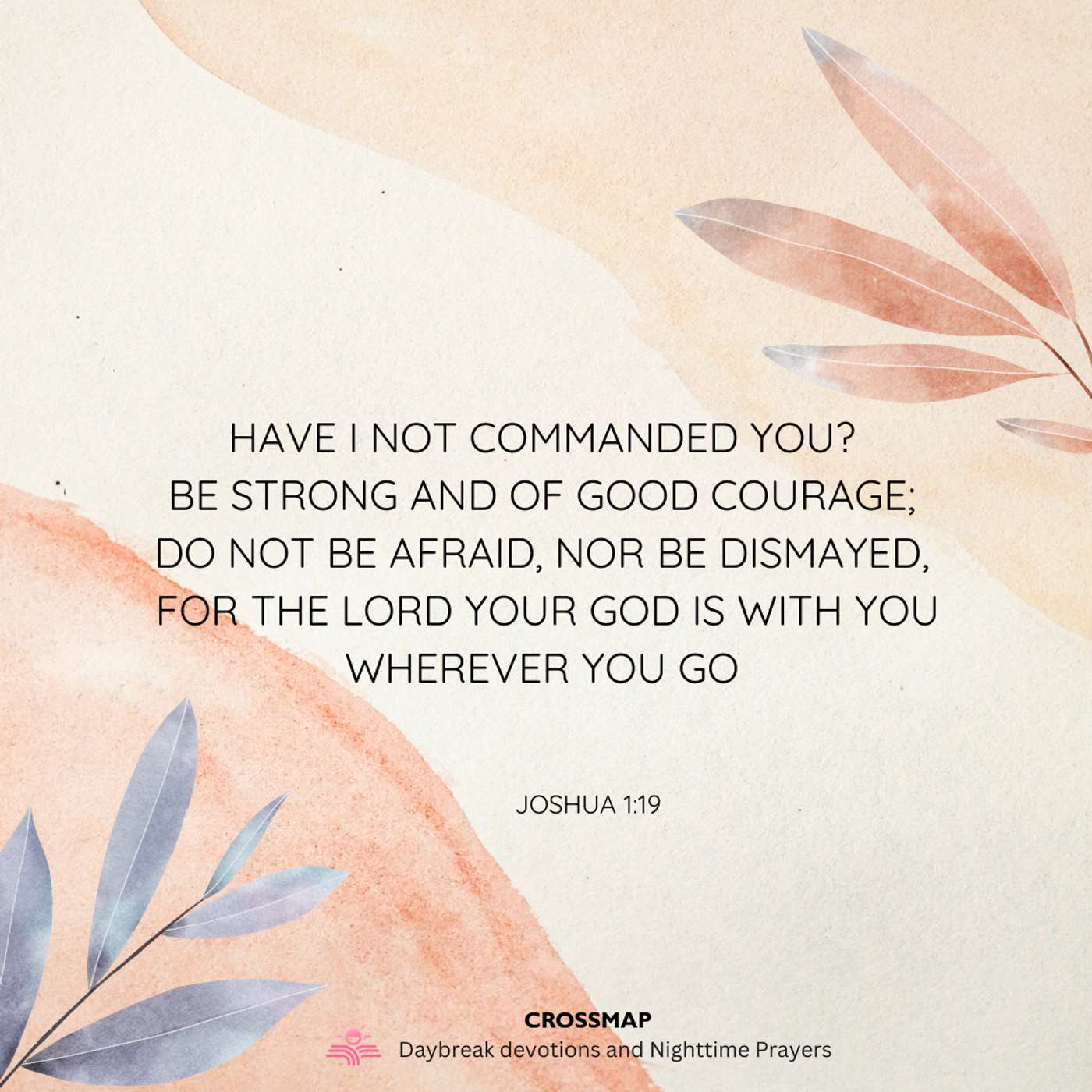 Strong and Courageous - A Nighttime Prayer