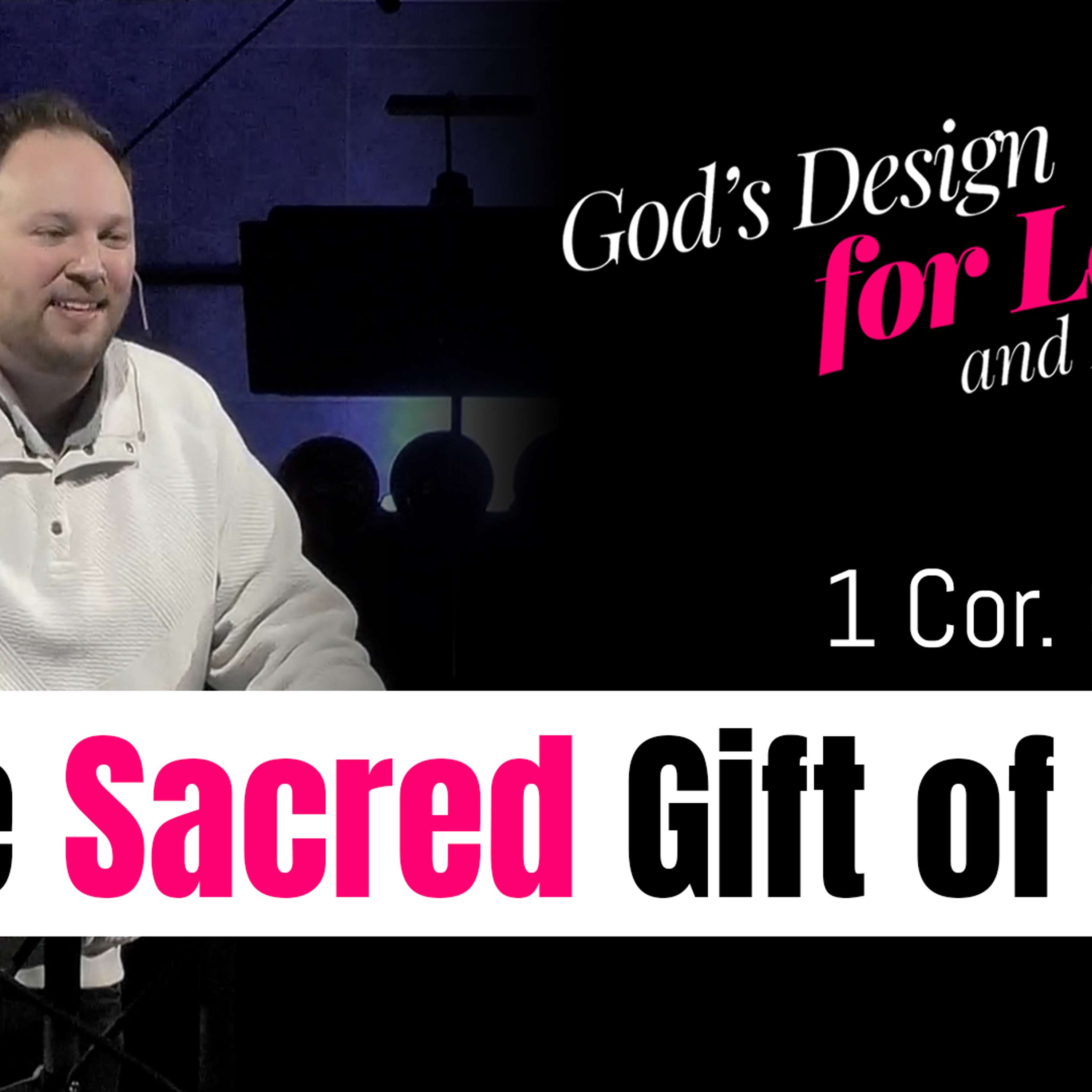 The Sacred Gift of Sex