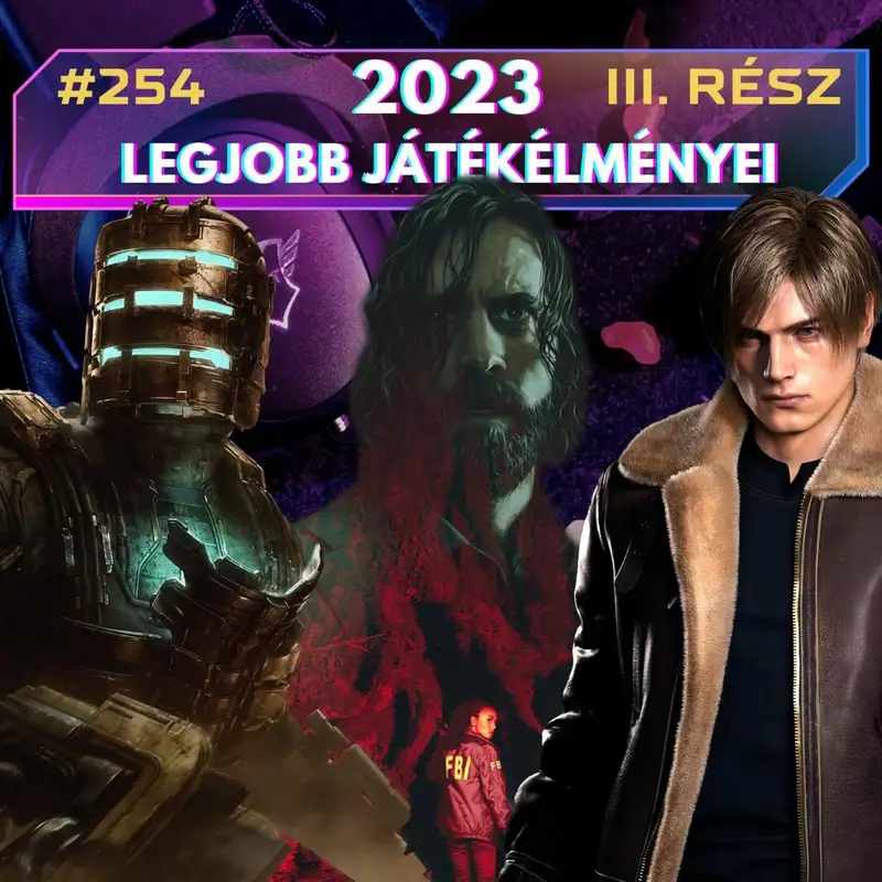 254. adás: 2023 legjobb játékélményei vol. 3 (vendég: BlackSheep, Gergő)