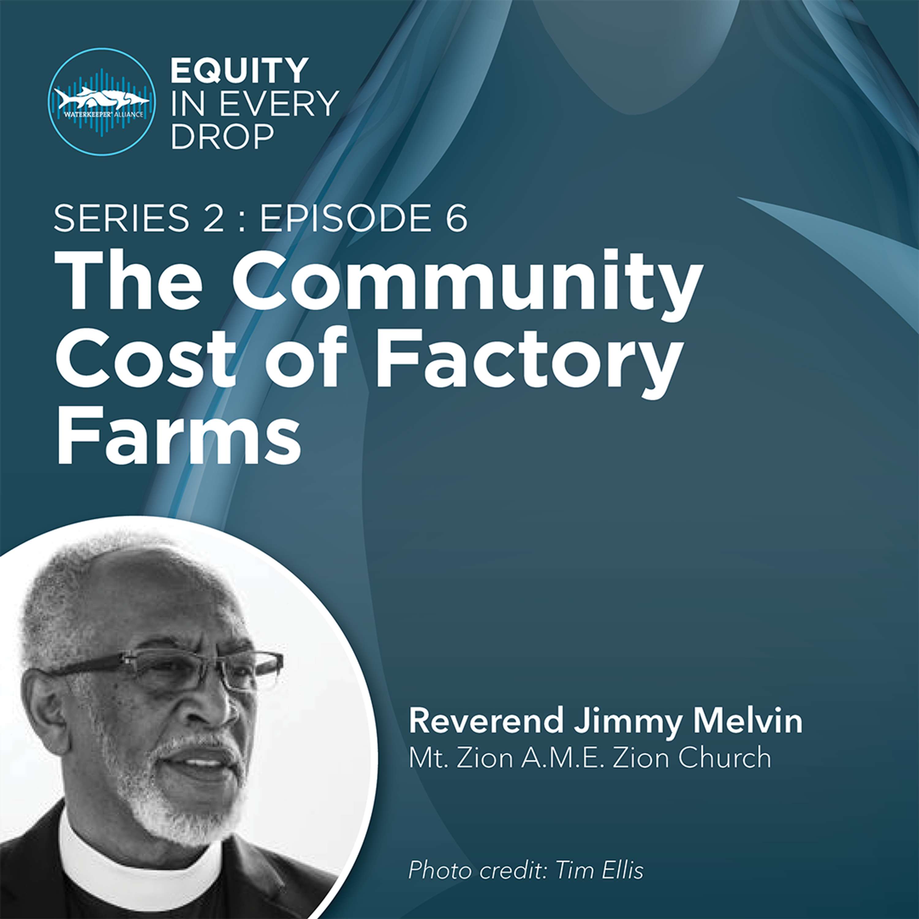 Equity In Every Drop - A Waterkeeper Alliance Podcast