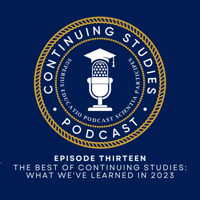 The Best of Continuing Studies: What We've Learned in 2023