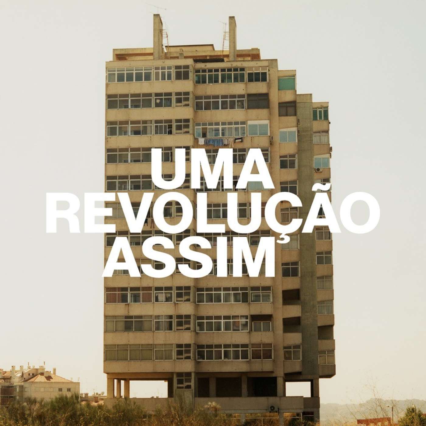 Uma Revolução Assim 