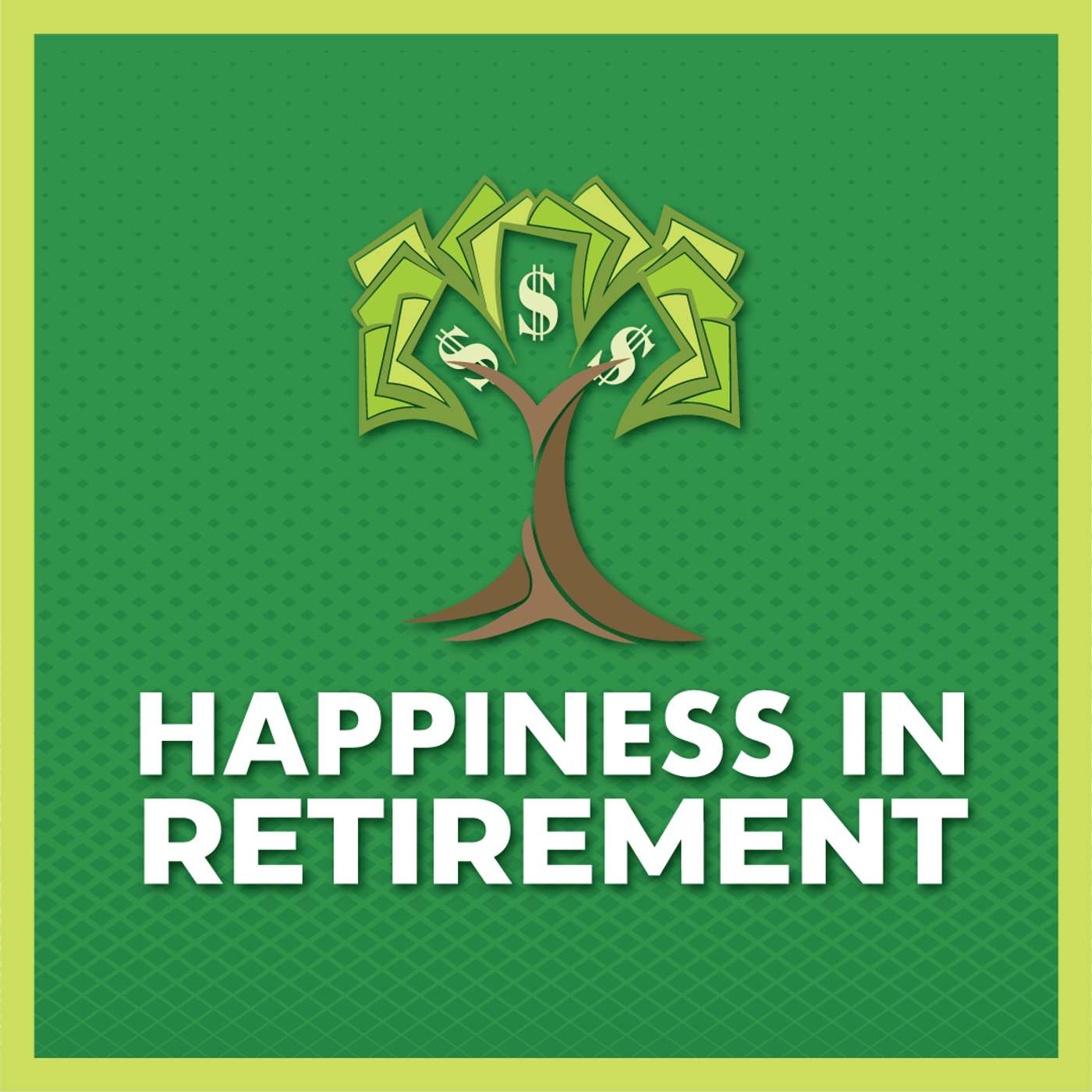 Happiness in Retirement