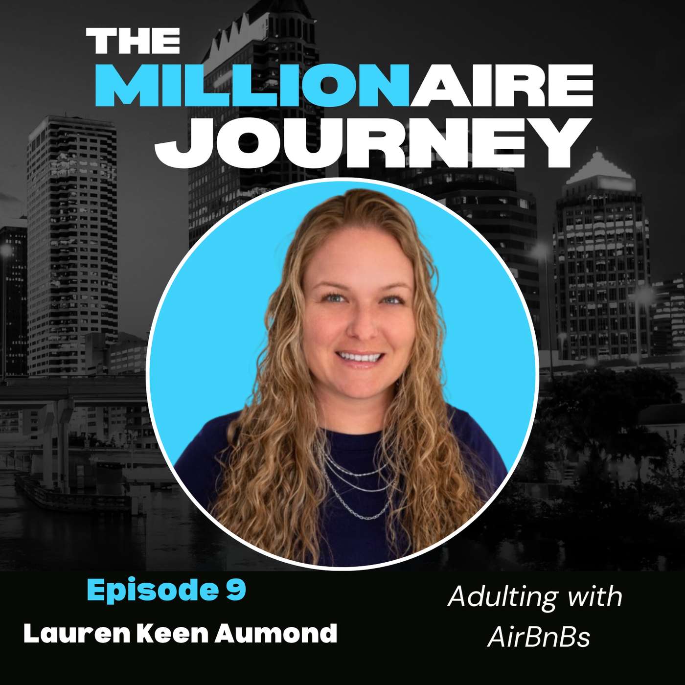 The Millionaire Journey Podcast