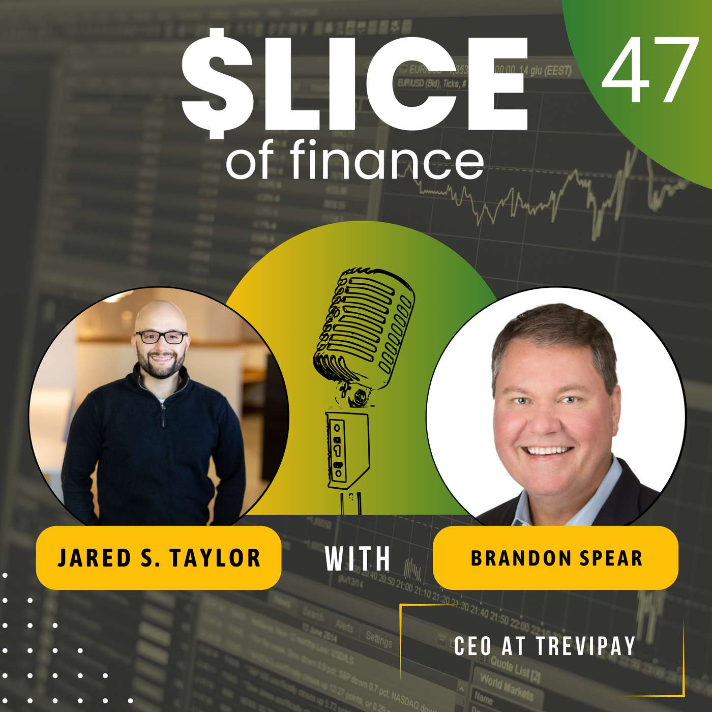 #47 - Brandon Spear, CEO at TreviPay #47 - Brandon Spear, CEO at TreviPay