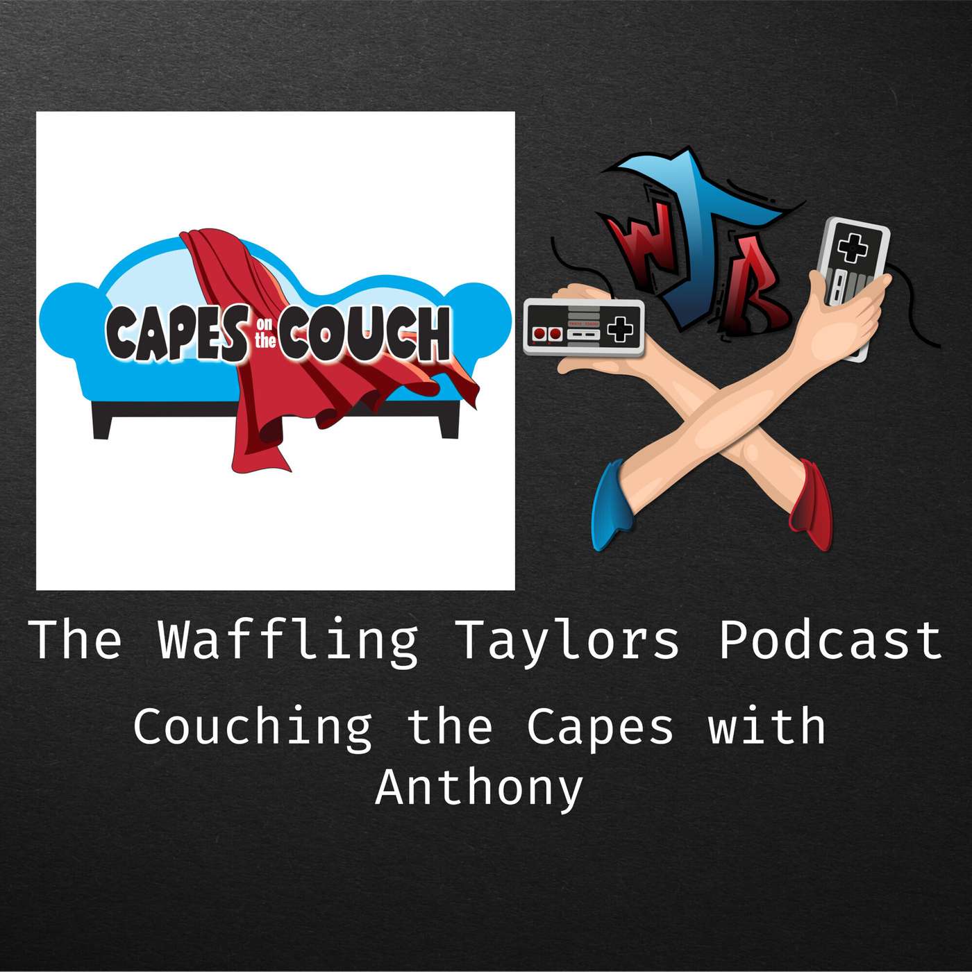 Couching the Capes With Anthony