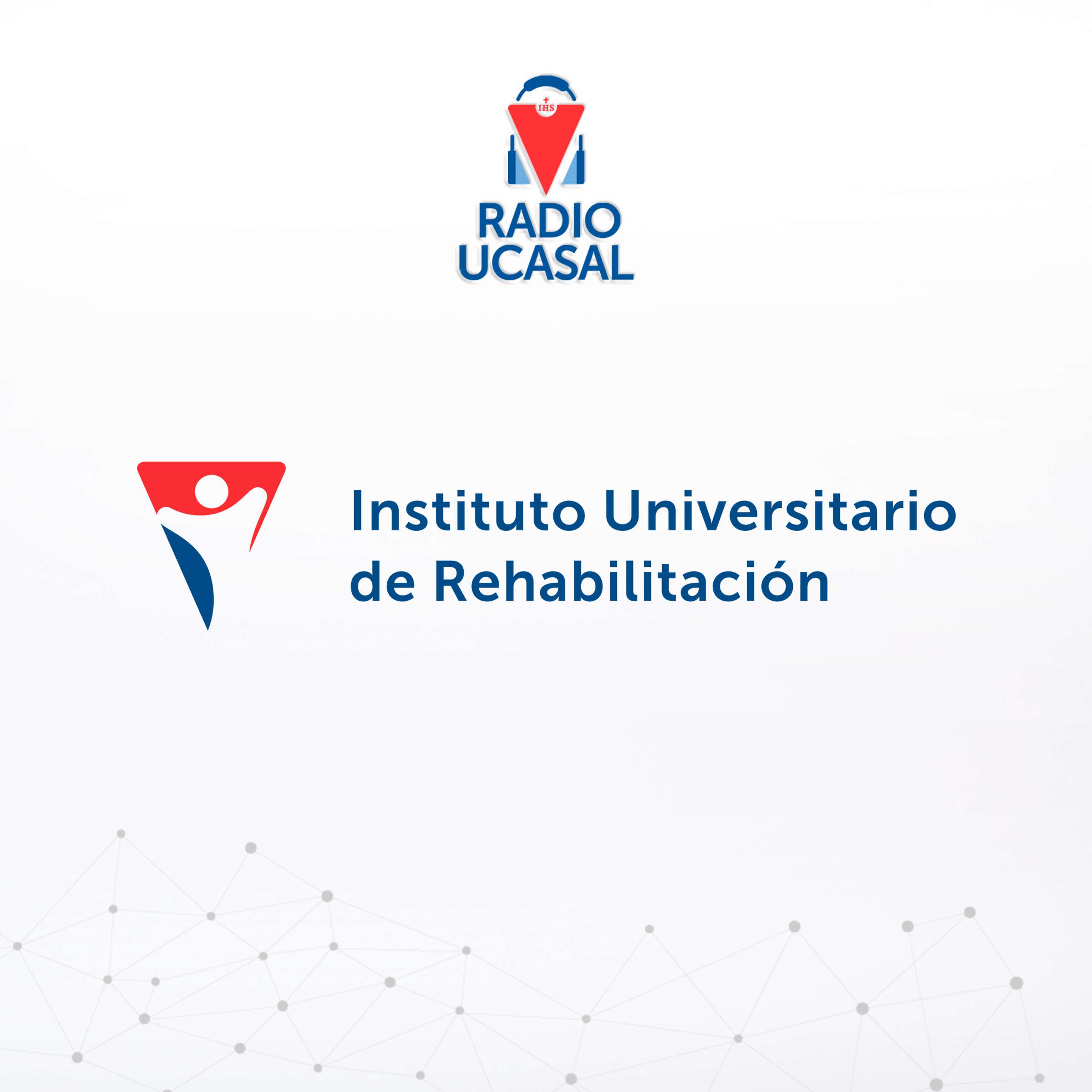 INSTITUTO UNIVERSITARIO DE REHABILITACIÓN