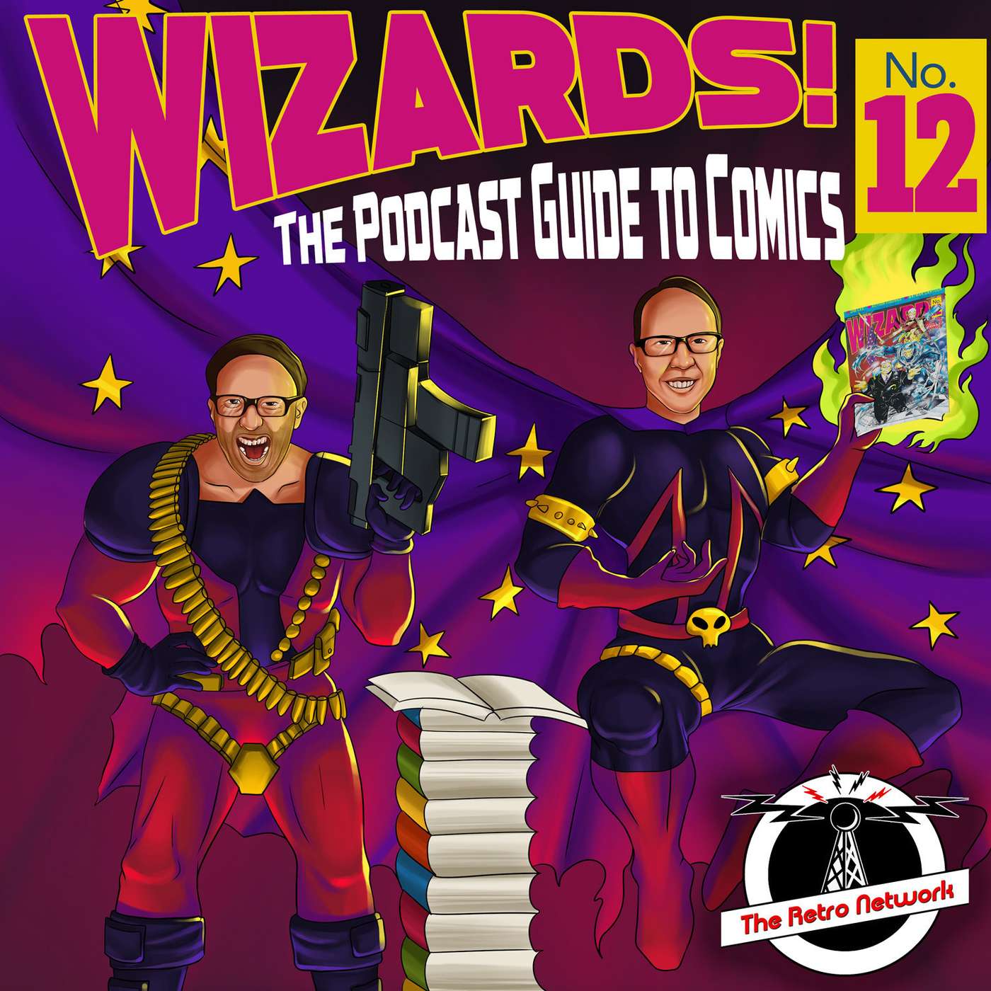WIZARDS The Podcast Guide To Comics