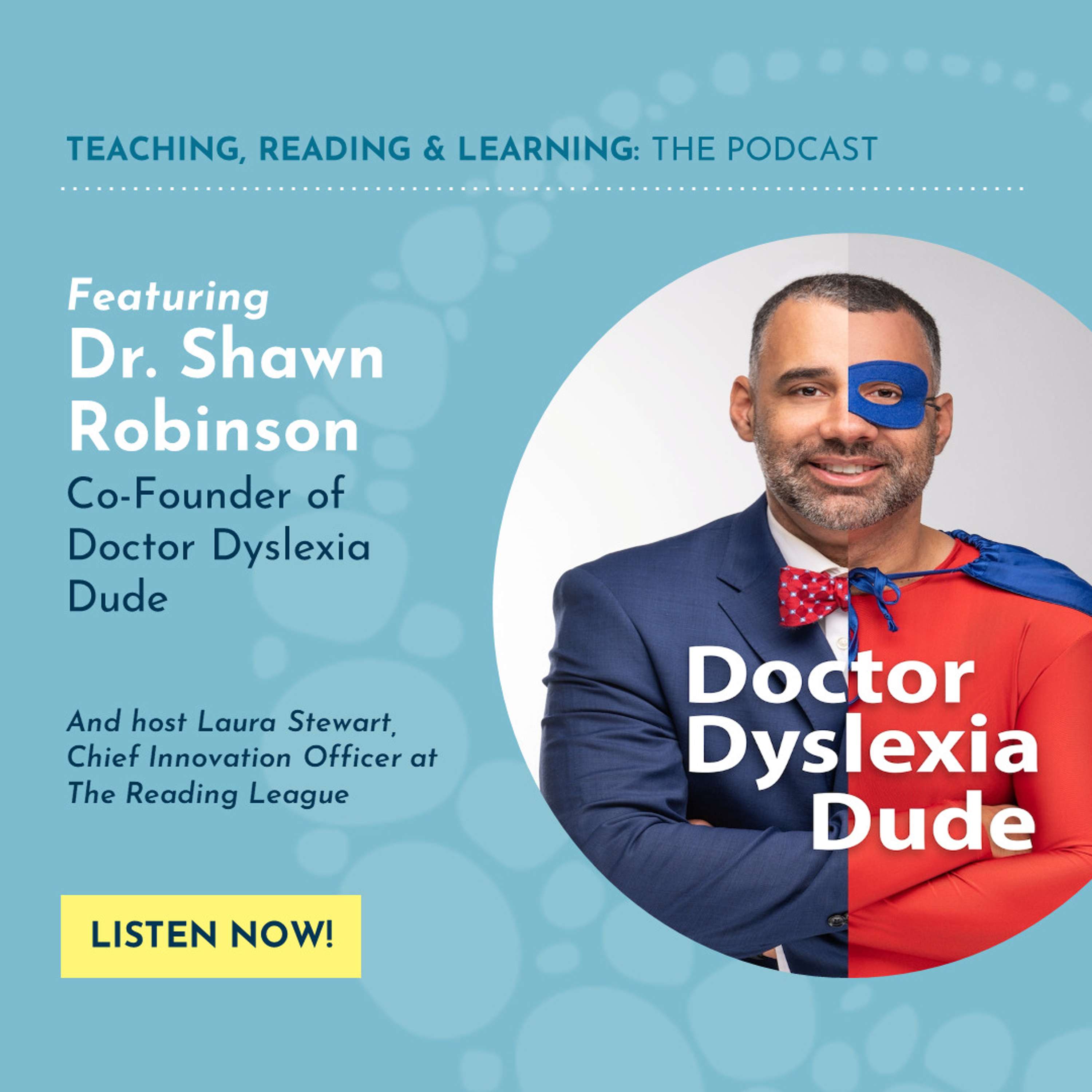 Teaching, Reading, and Learning: The Reading League Podcast