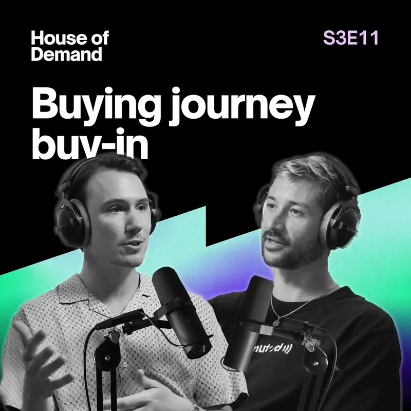 HoD S3E11 - Buying journey buy-in