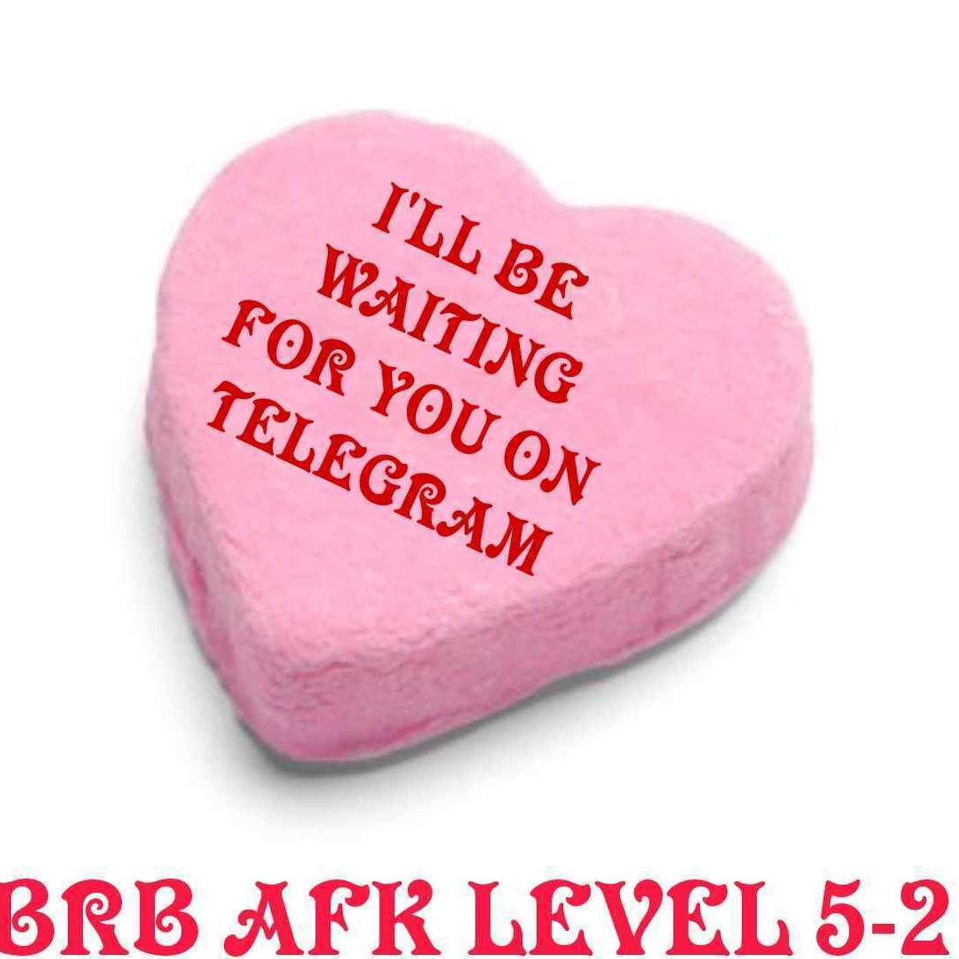 BRB AFK: Video Games and More