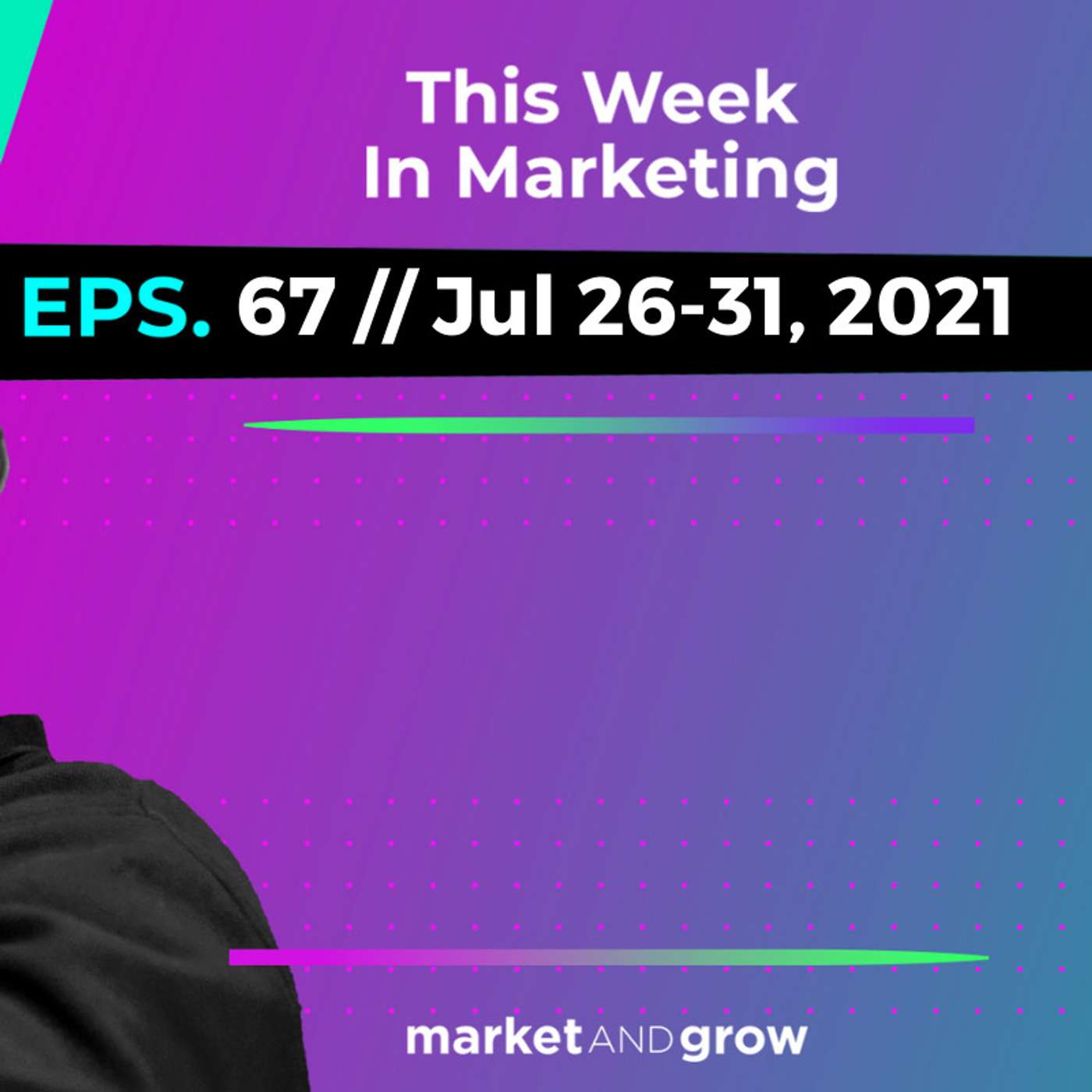 #TWIMshow - This Week in Marketing