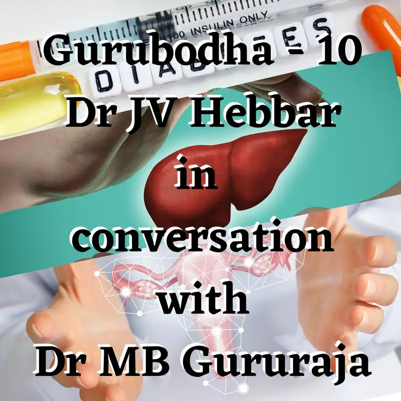 Gurubodha 10 - Diabetes and liver, Thrombocytopenia purpura, Future of Ayurveda, Menopause - Teenage Menstrual Problems