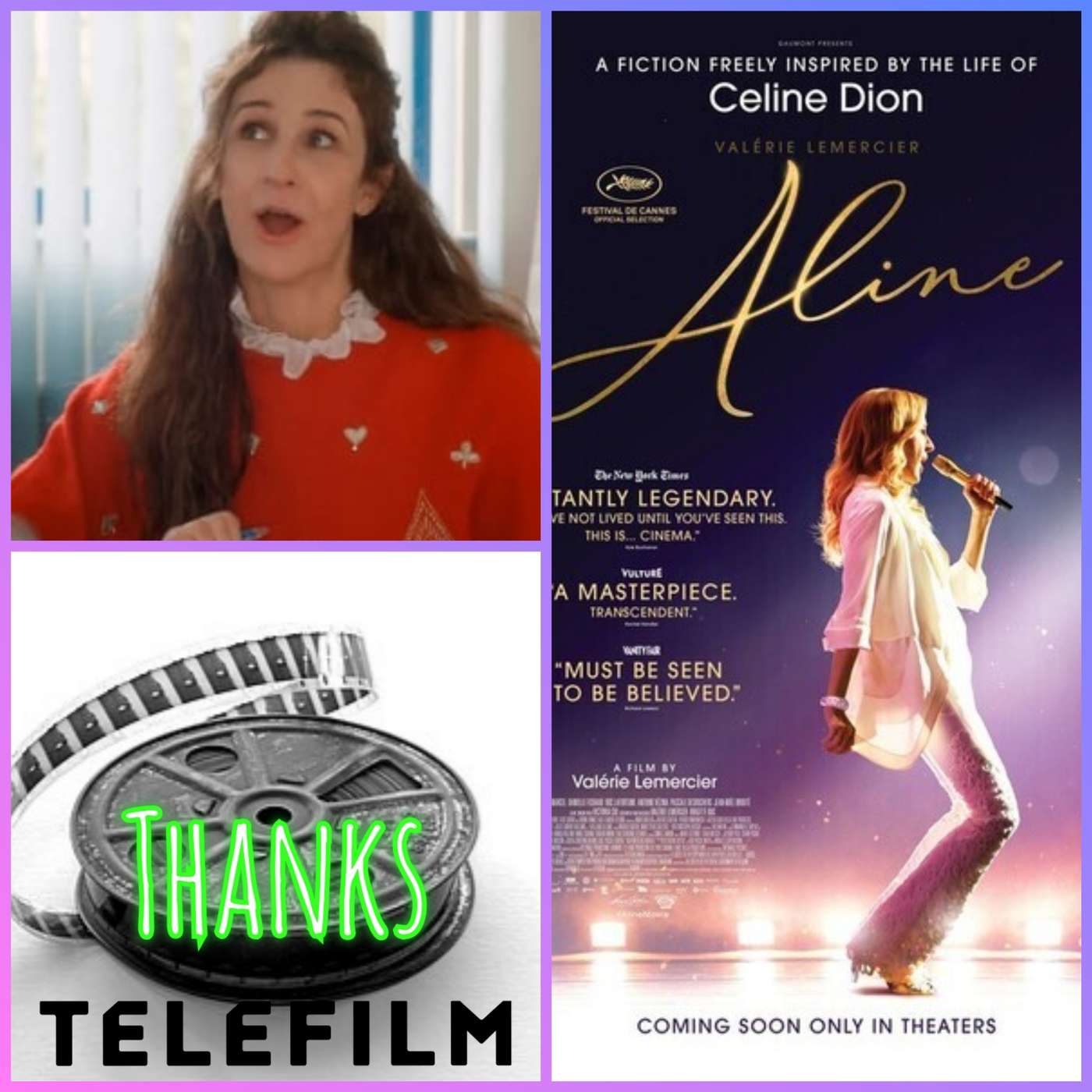 Thanks Telefilm - ALINE - A Fictionalized Portrayal of the Life of Céline Dion
