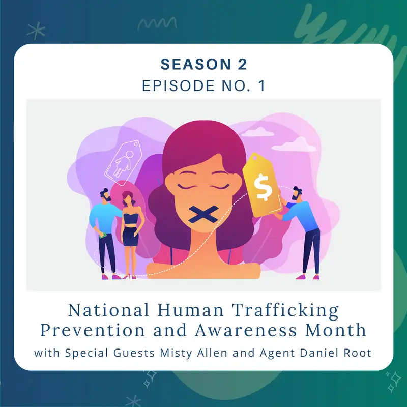 National Human Trafficking Prevention and Awareness Month