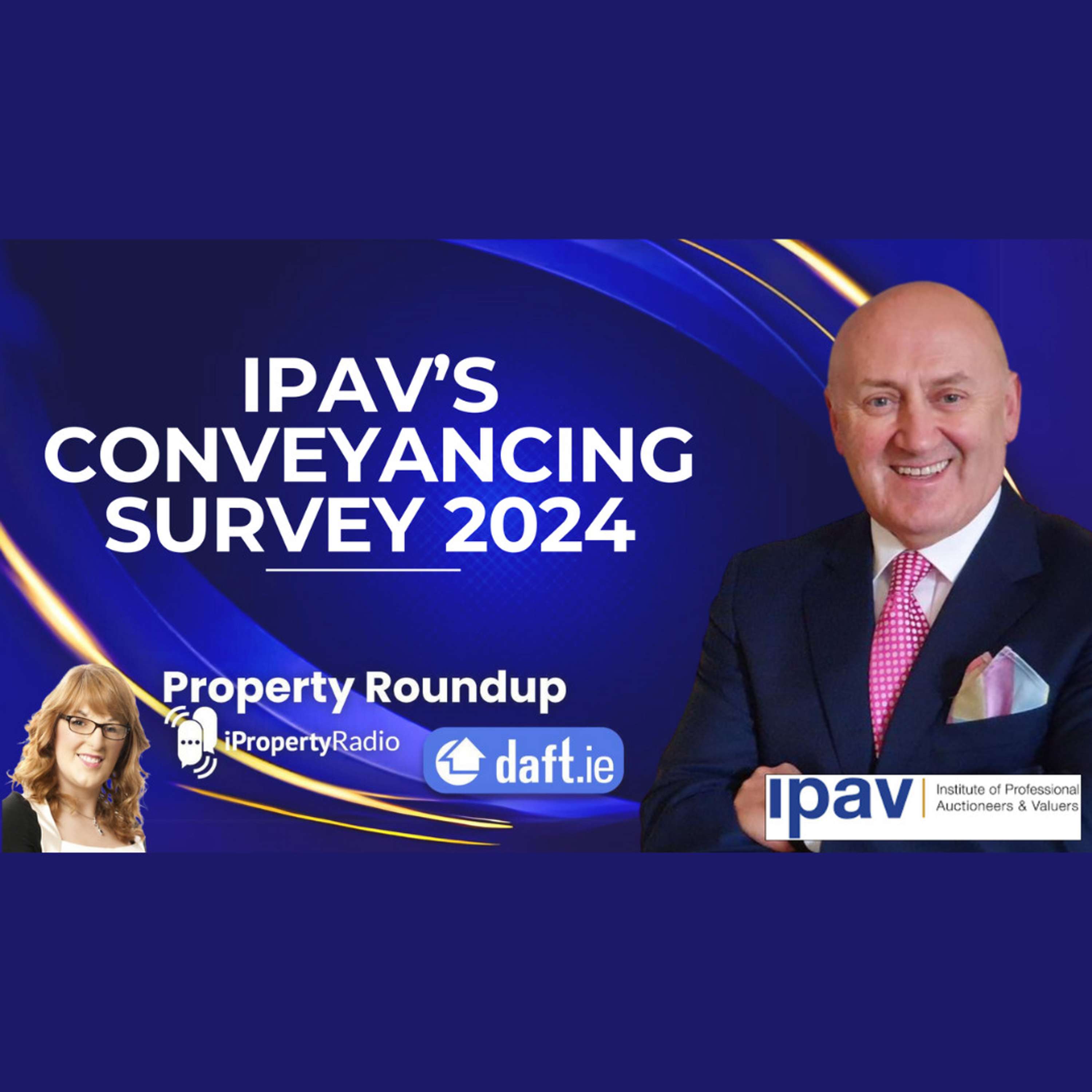 IPAV's Conveyancing Survey 2024