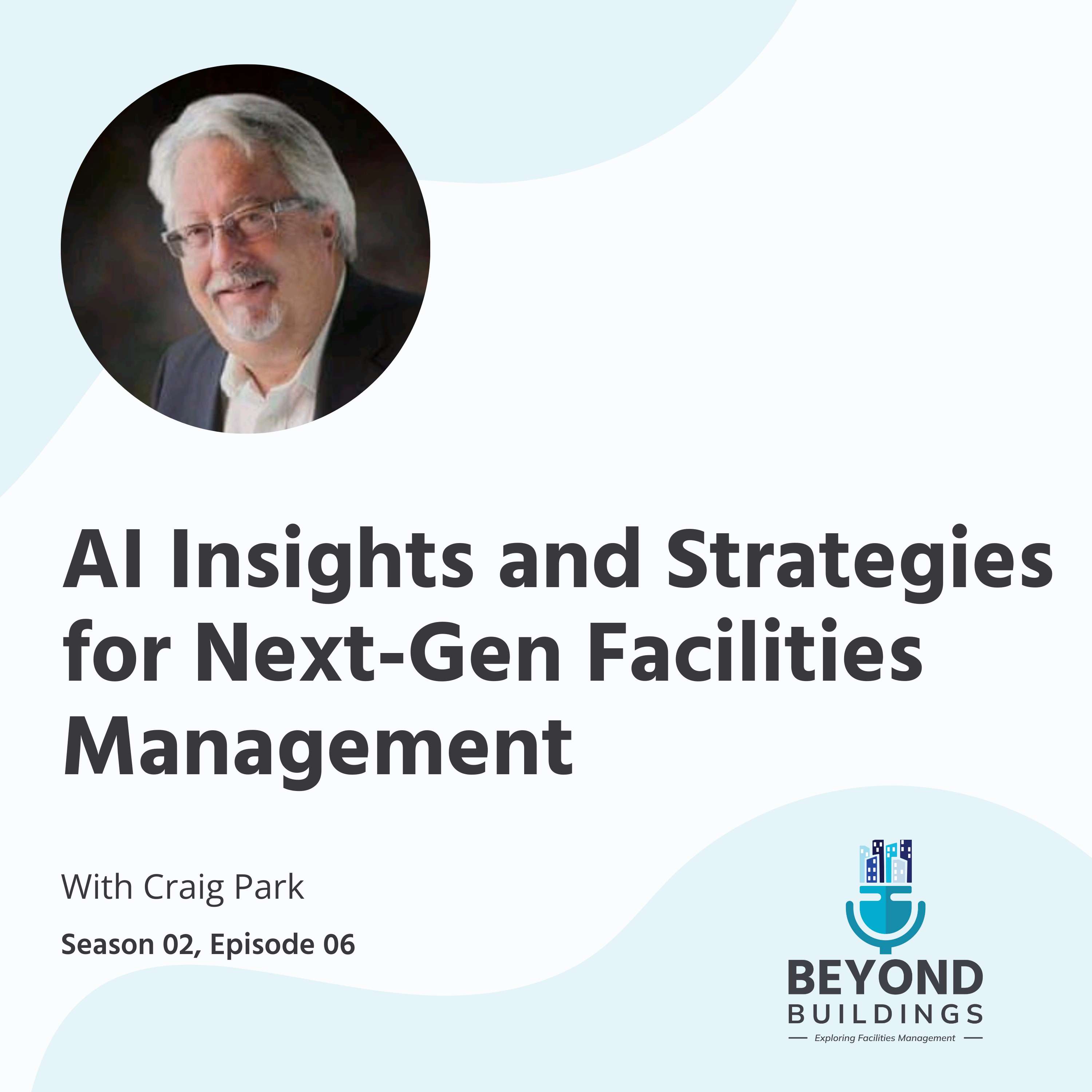 AI Insights and Strategies for Next-Gen Facilities Management