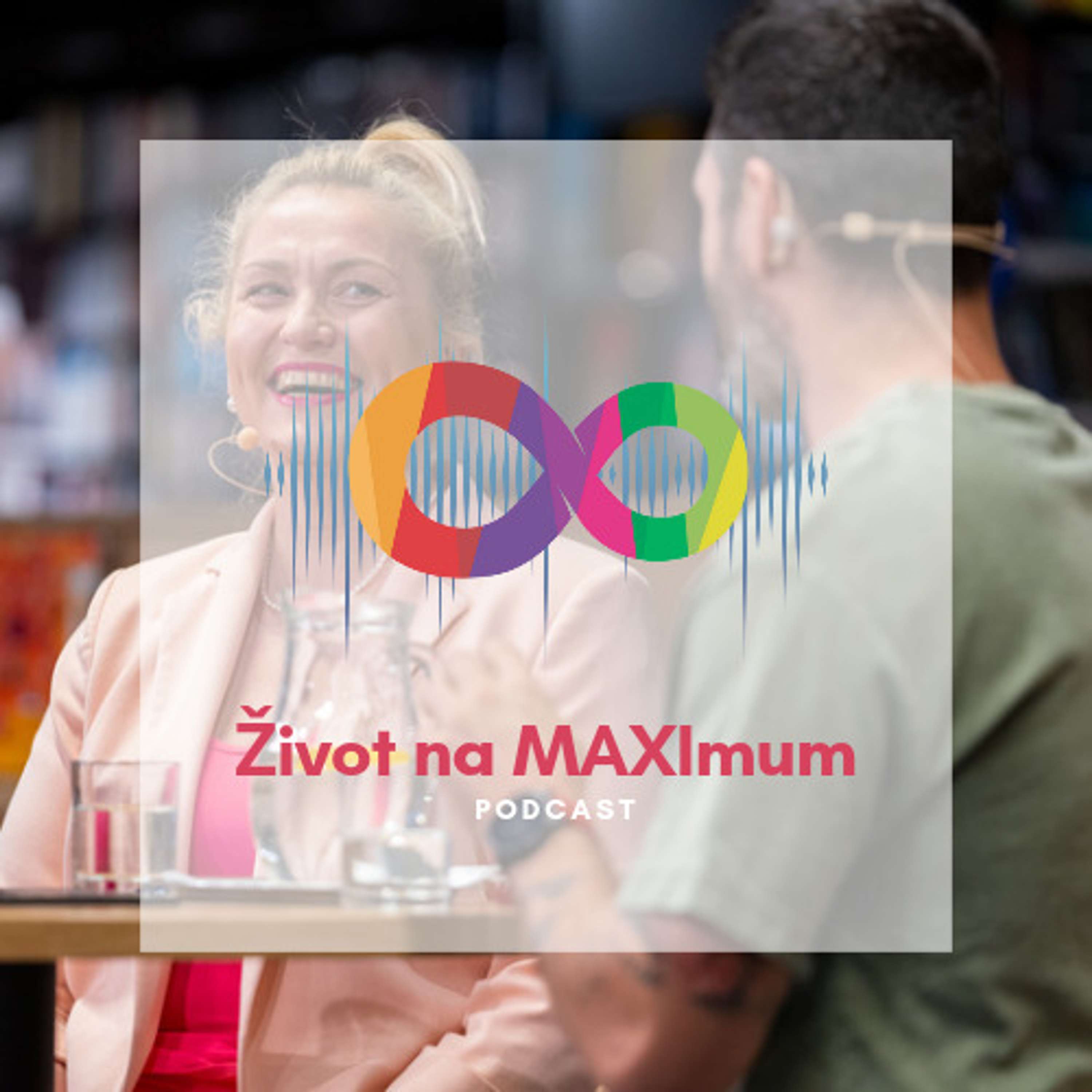 Život na MAXIMUM