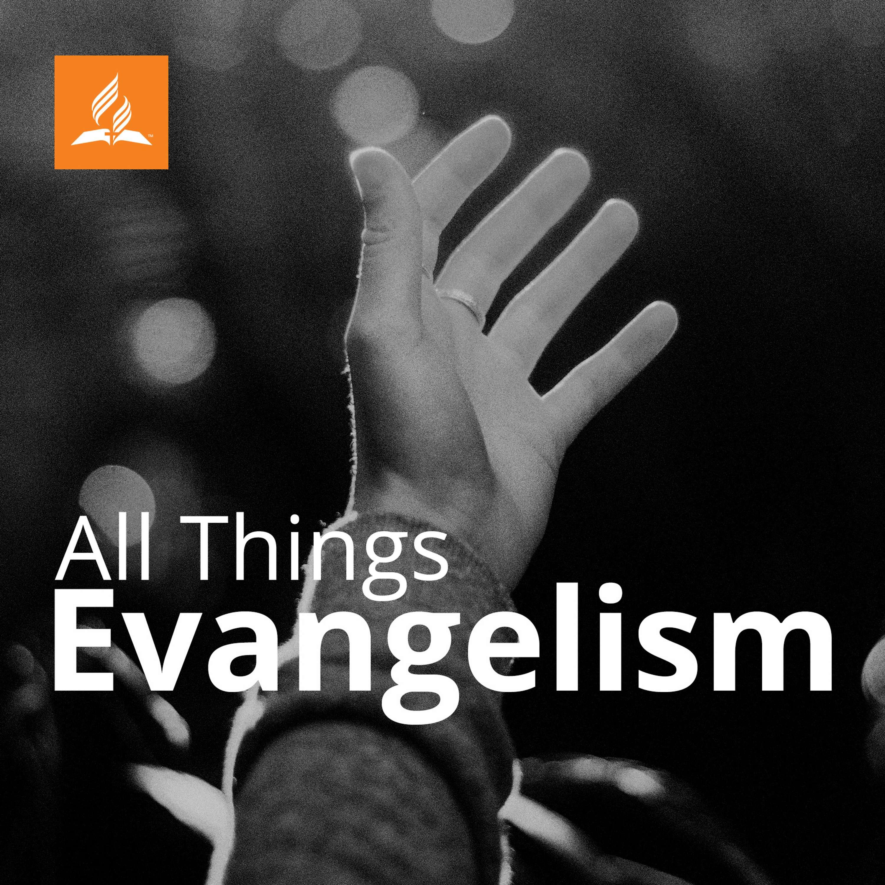 All Things Evangelism