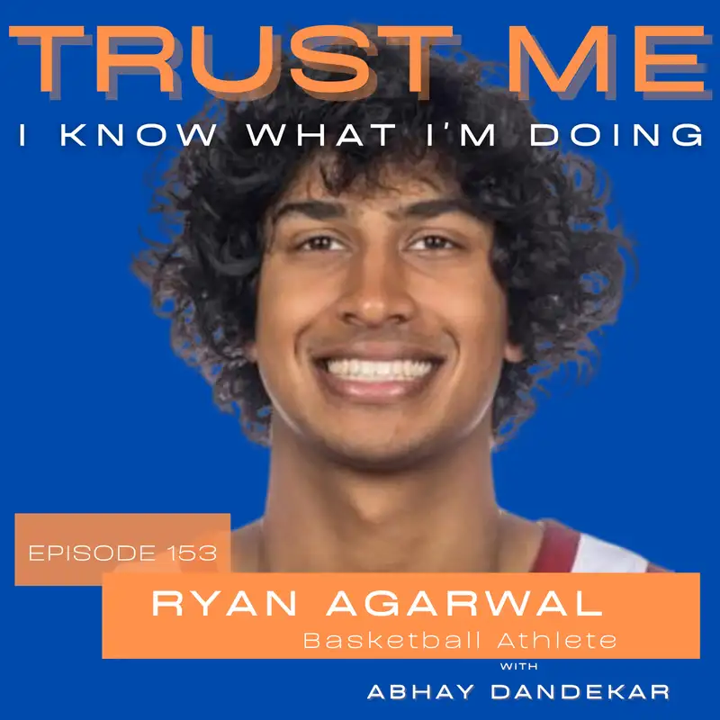 Ryan Agarwal...on his NCAA college basketball journey