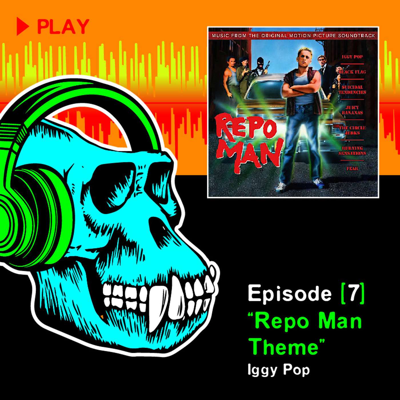 Episode #7: Repo Man