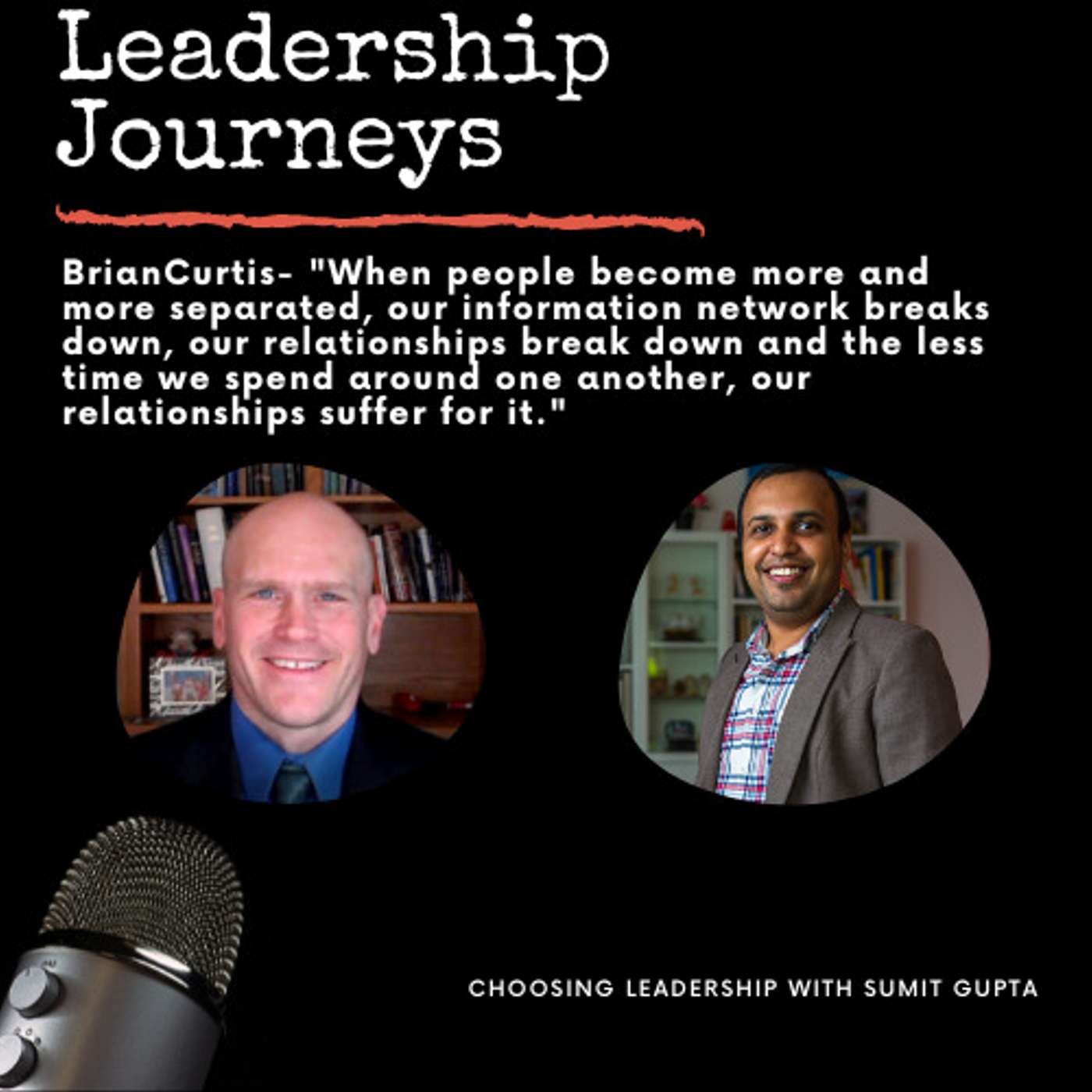 Leadership Journeys [30] - Brian Curtis - 