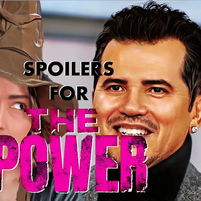 Did John Leguizamo Just Spoil The Ending Of The Power?