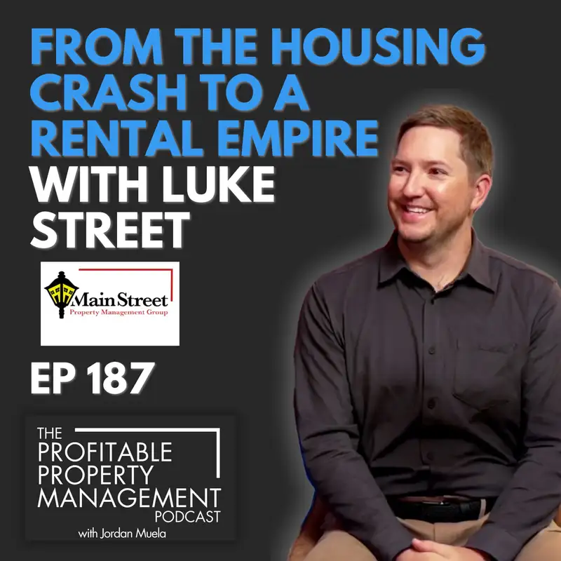 187:Getting to Stable at 700 doors: How Luke Street Transformed His Business