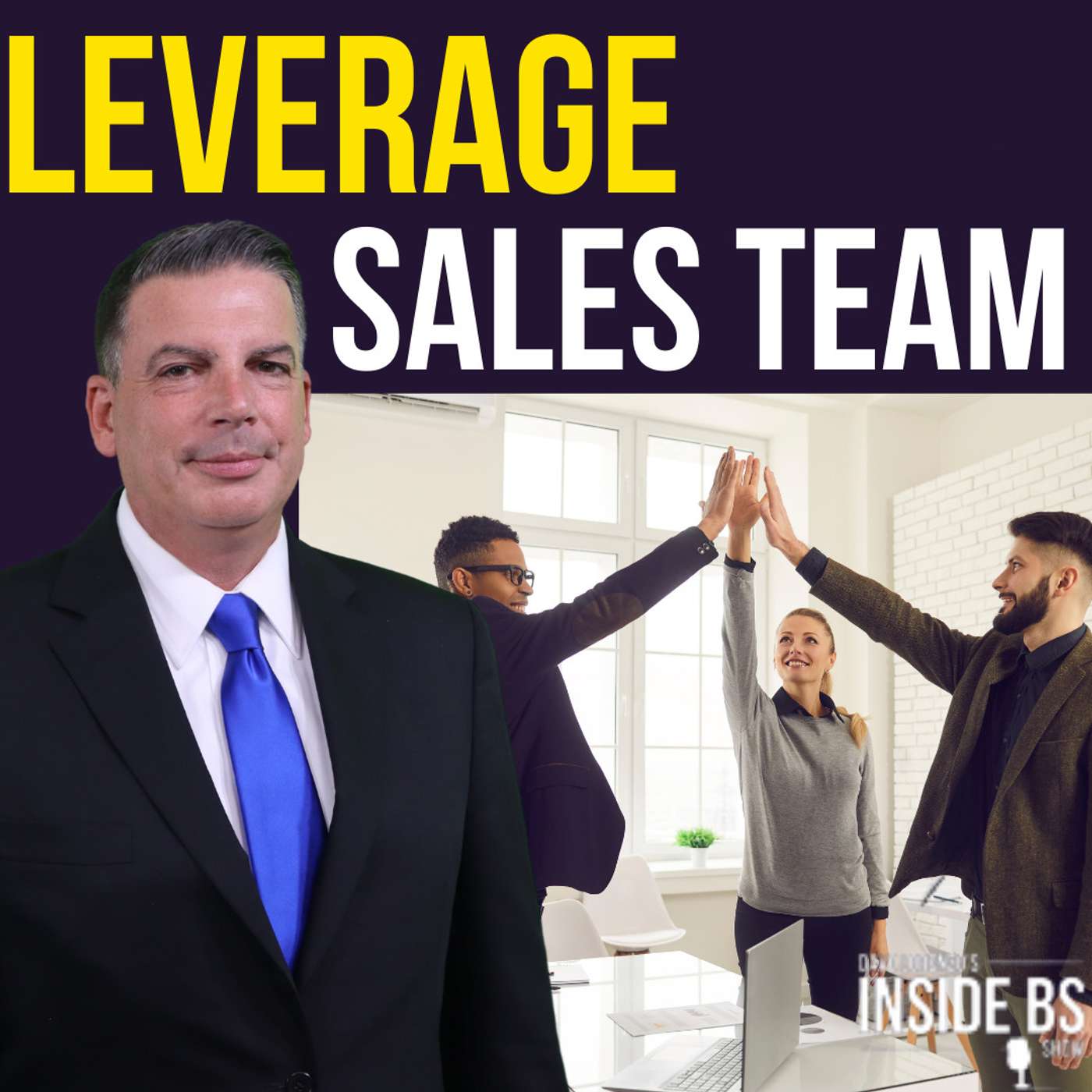 Sales Managers: Leverage The Strengths of Your Sales Team | 377