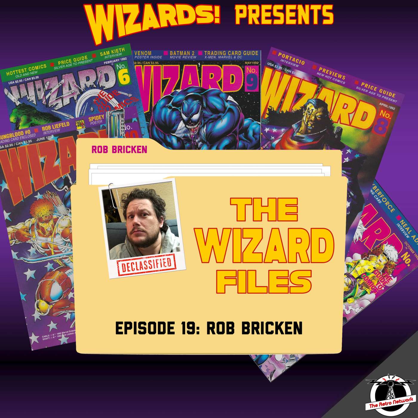 WIZARDS The Podcast Guide To Comics