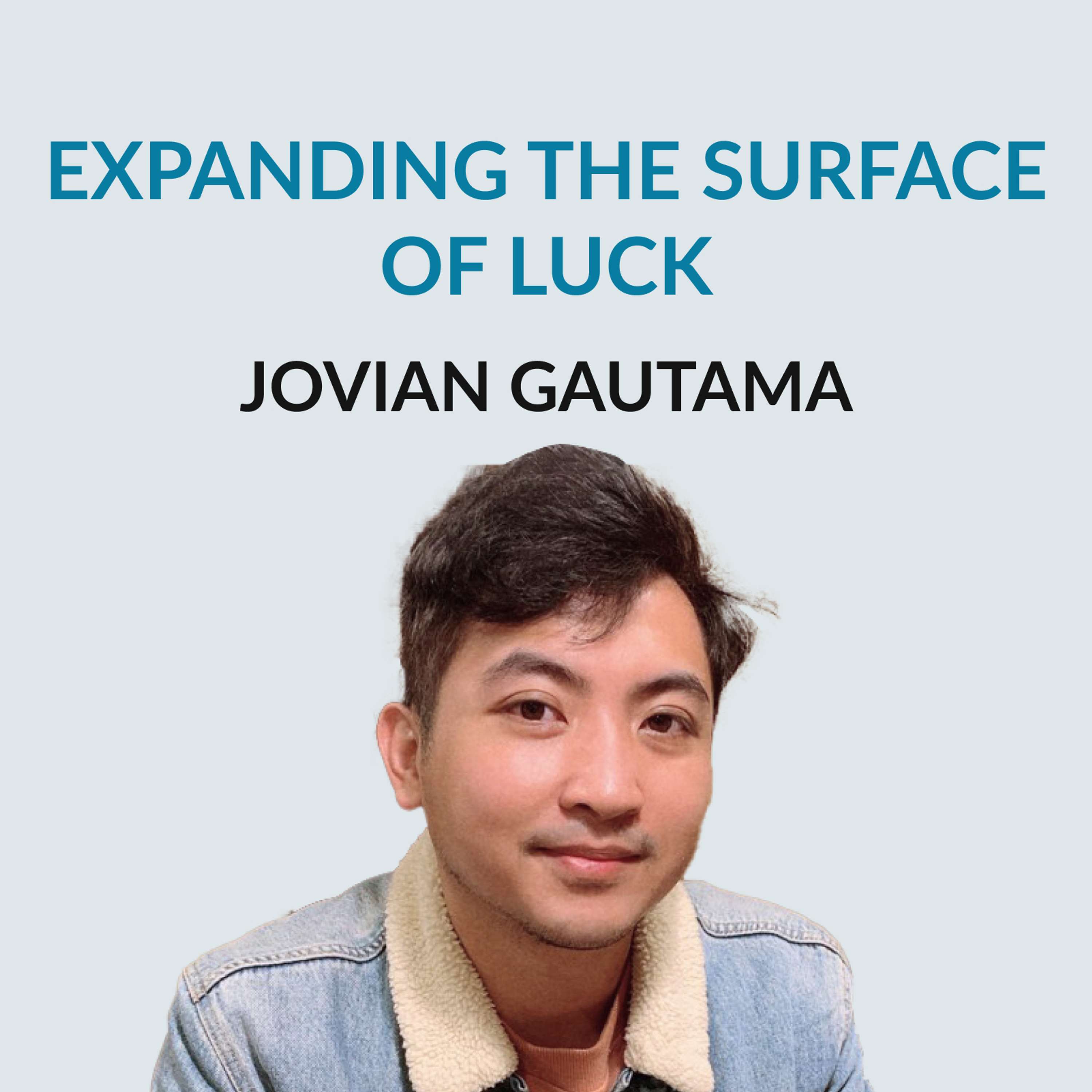 #163 Luck Maximization — Jovian Gautama on being Indonesian in Taiwan, learning English from MTV and Reddit, graduating from a tourism high school, selling steel, podcasting, learning "tech" online, becoming the CEO of Castro