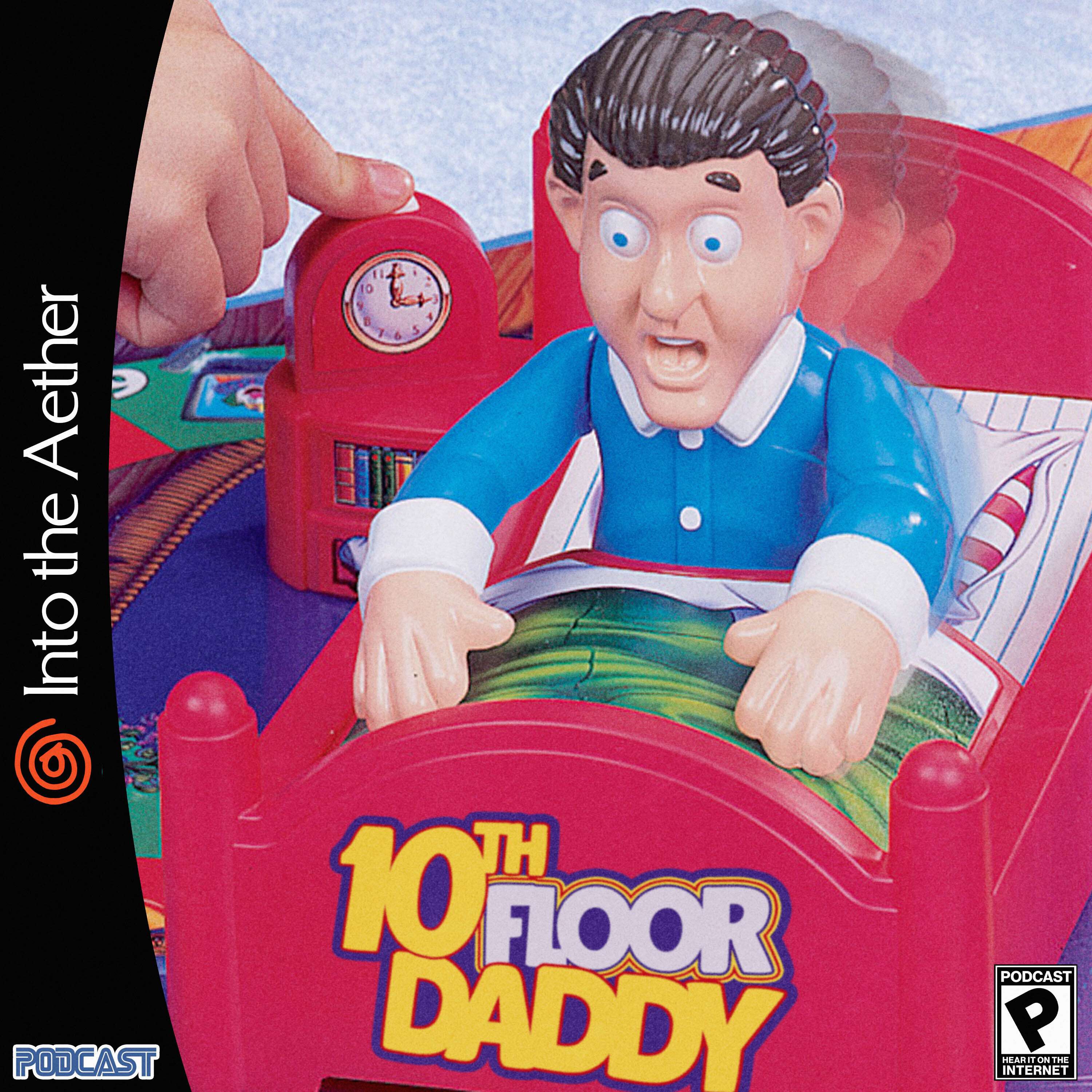 10th Floor Daddy (feat. Monster Hunter Stories 2, Scarlet Nexus, and more!) - podcast episode cover