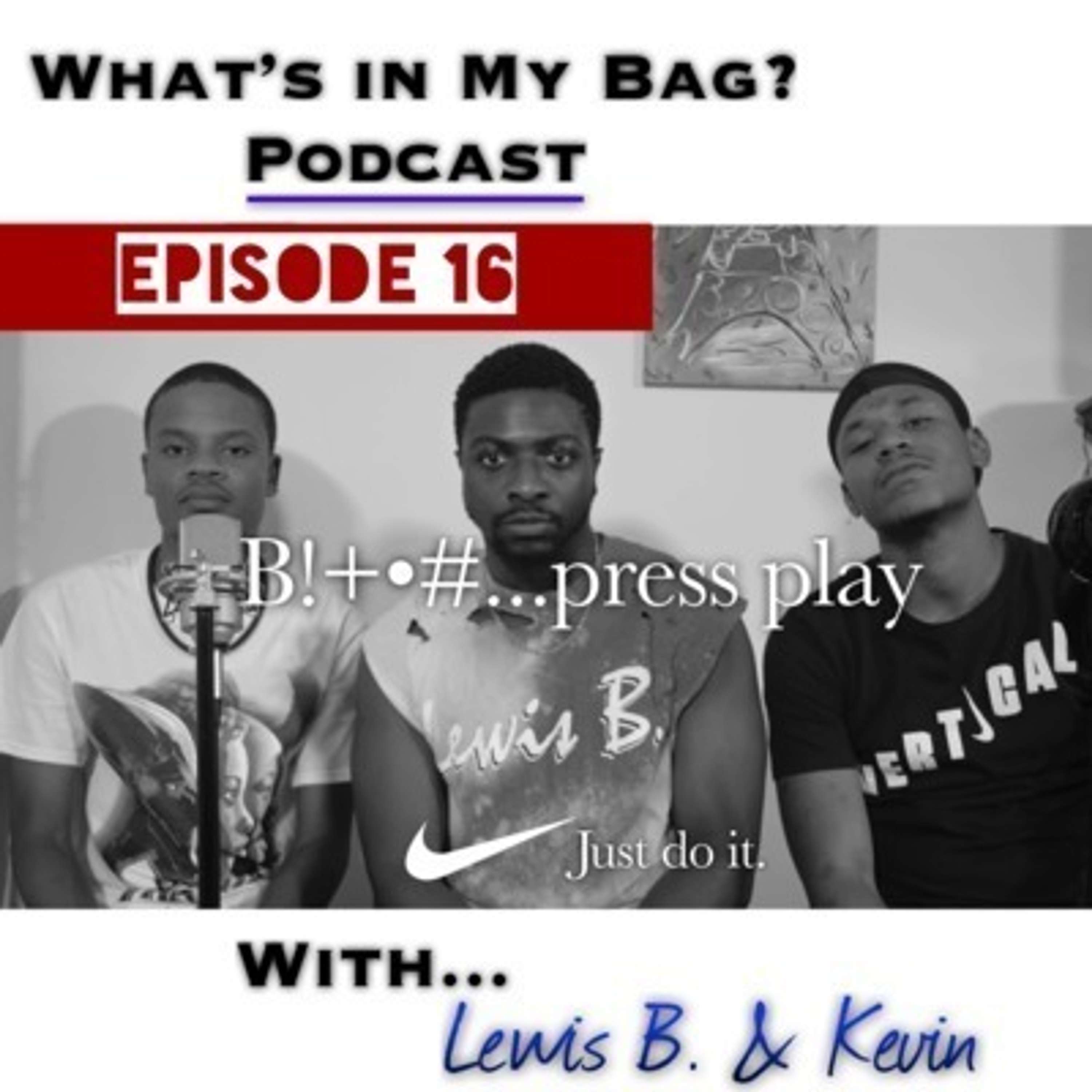 What\'s in My Bag? (Podcast)