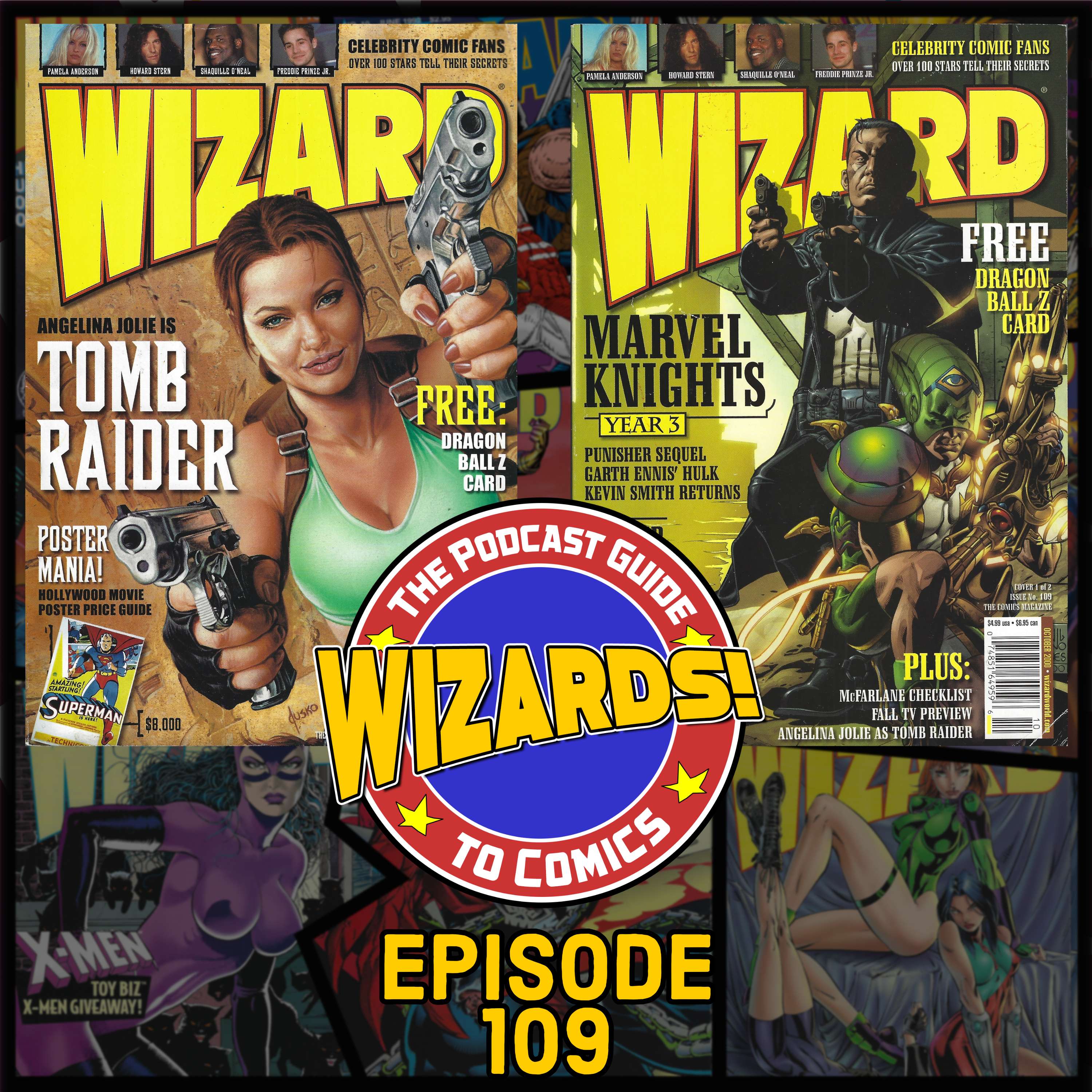 WIZARDS The Podcast Guide To Comics | Episode 109