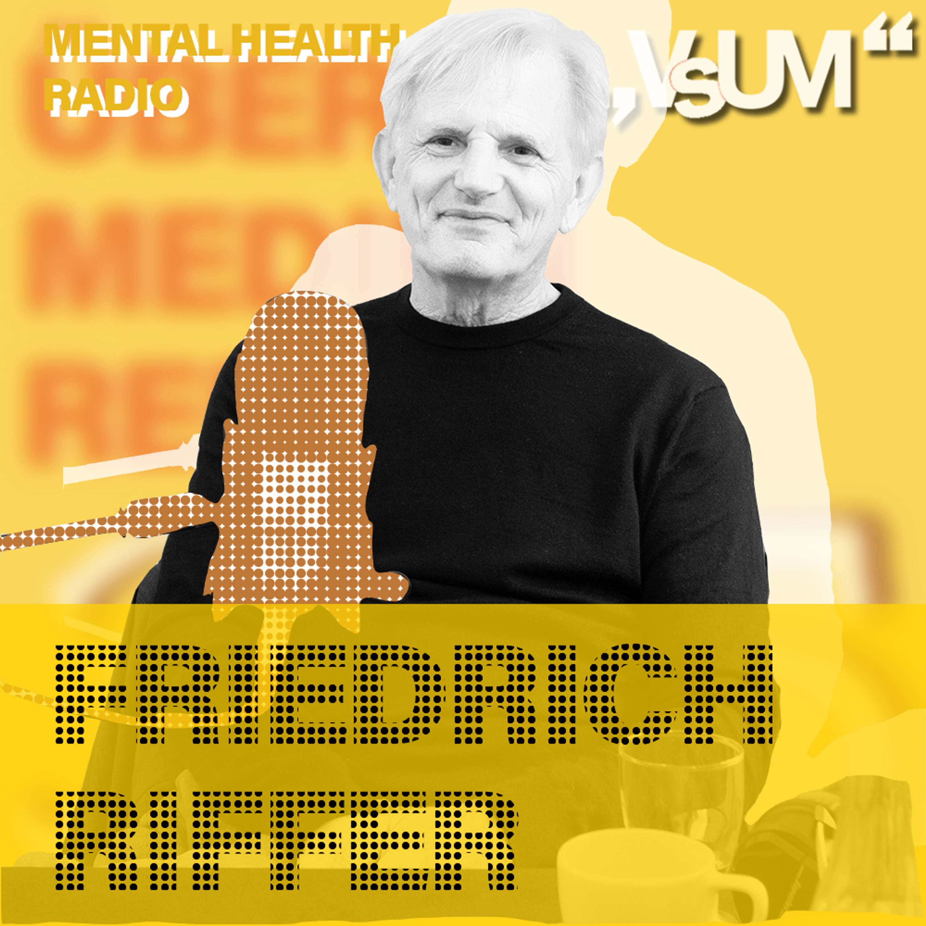 # 743 Friedrich Riffer: Mental Health Radio | 25.05.23
