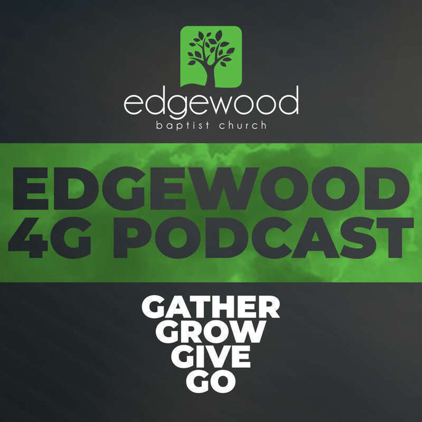 Edgewood 4G Podcast