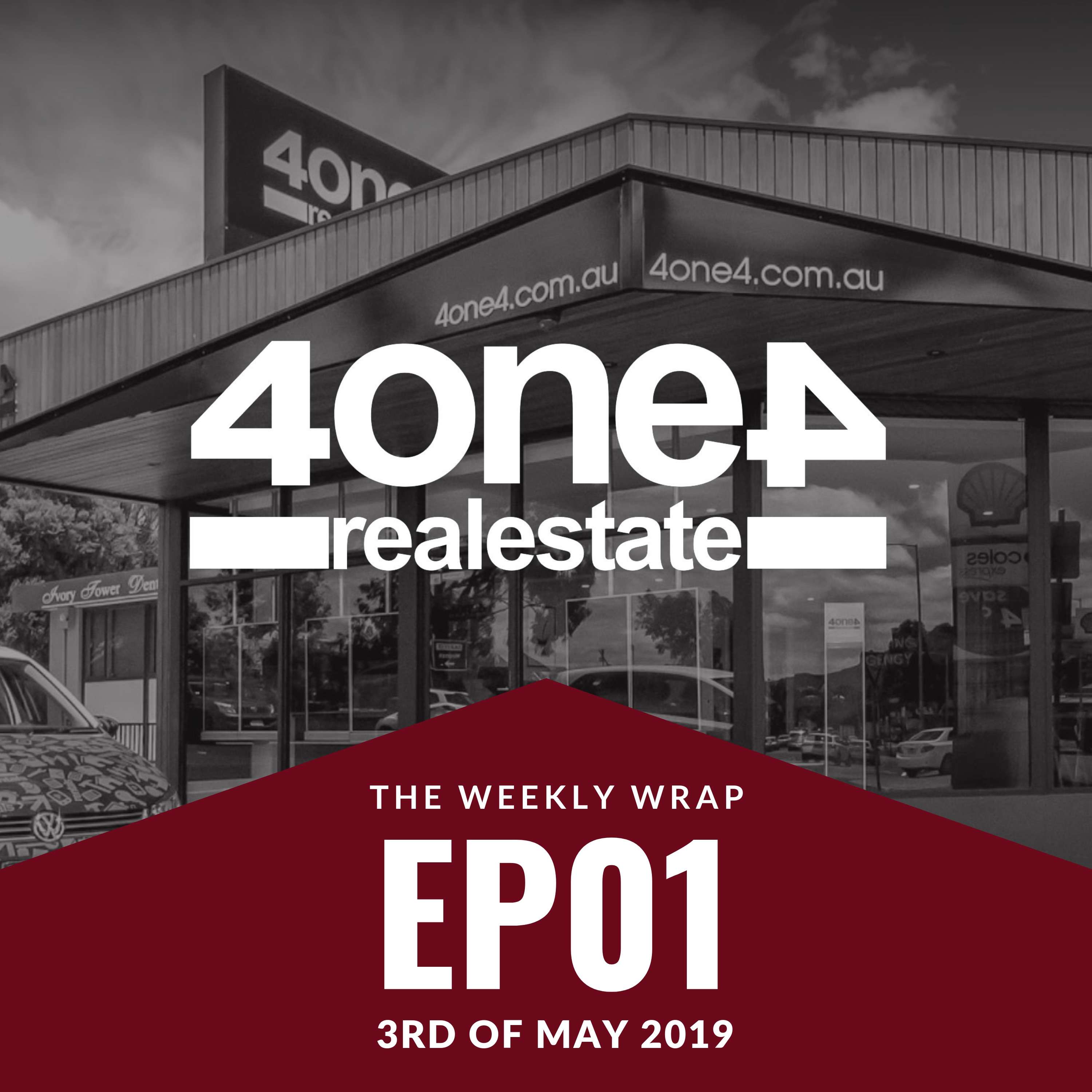 The Weekly Wrap with 4one4 Real Estate