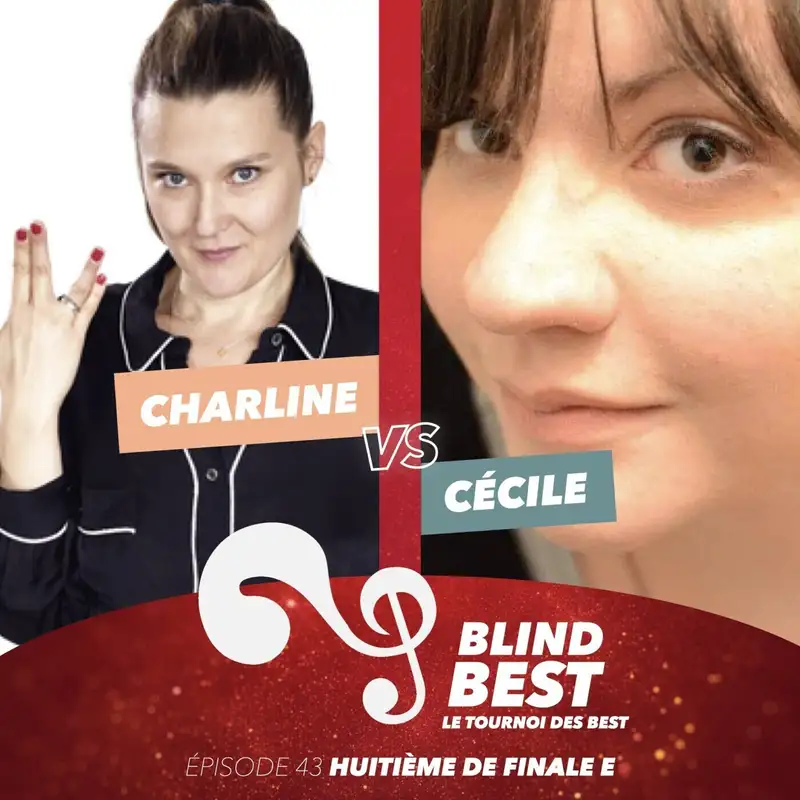 [n°43] Charline vs. Cécile : karaoké, rosé et le retour de Monica (huitième de finale E)