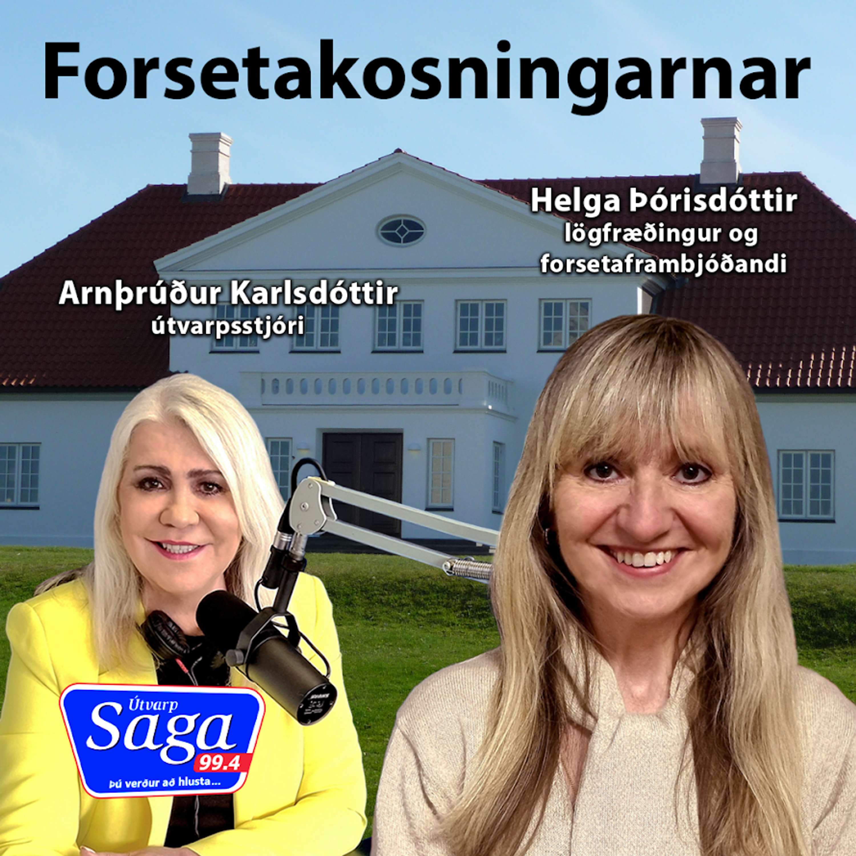 Forsetakosningarnar - Helga Þórisdóttir