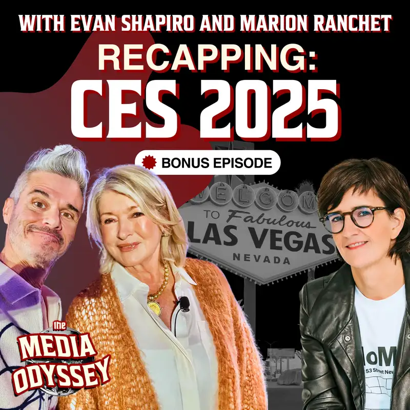 RECAPPING CES 2025: BONUS EPISODE 