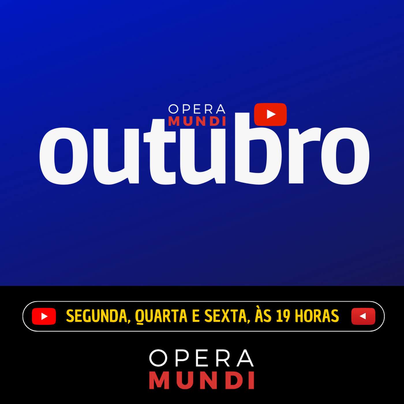Outubro: tudo o que precisamos discutir